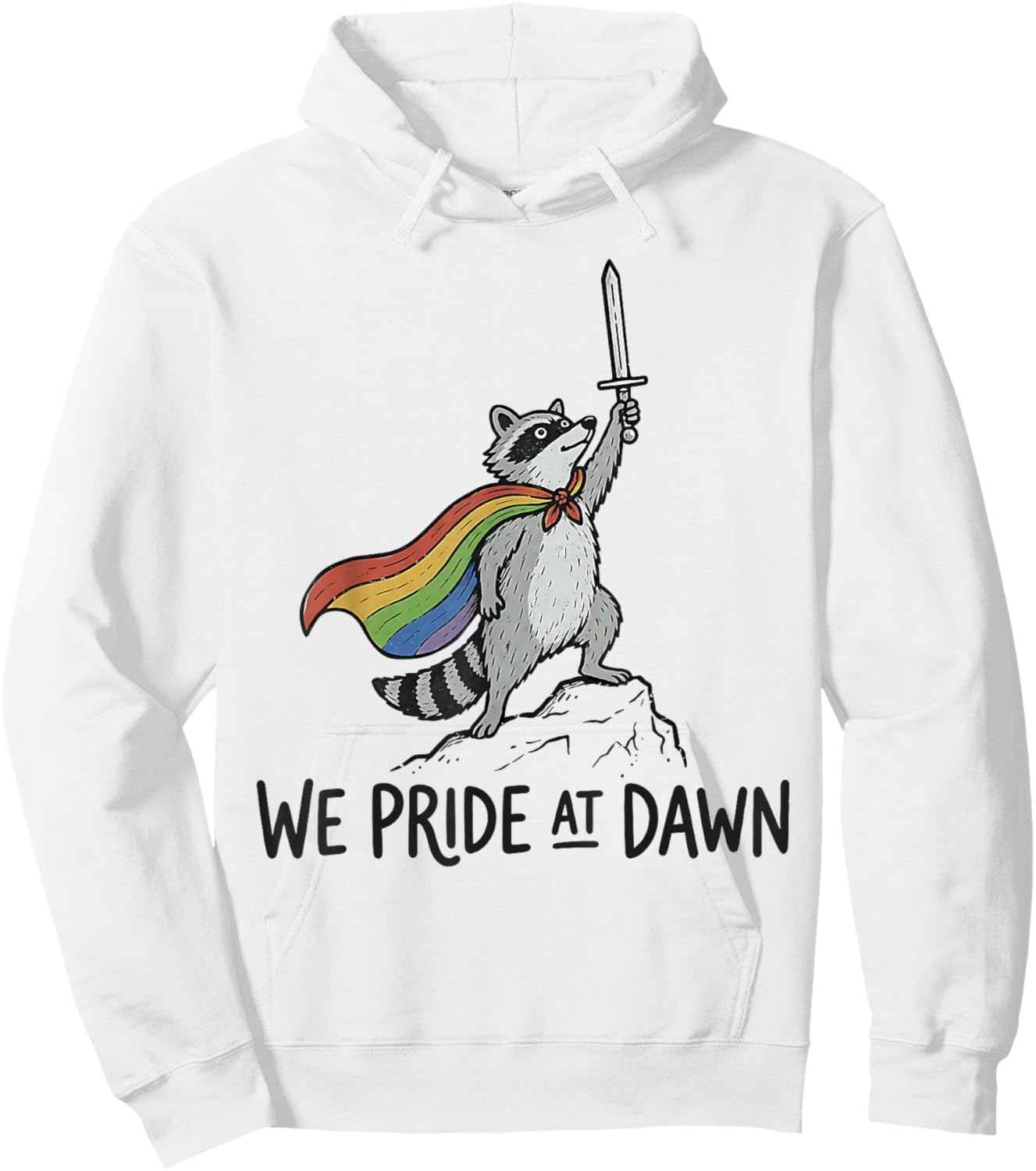 We Pride At Dawn Raccoon Funny LGBTQ Pride Month Ally LGBT Hoodie - Hoodie | White