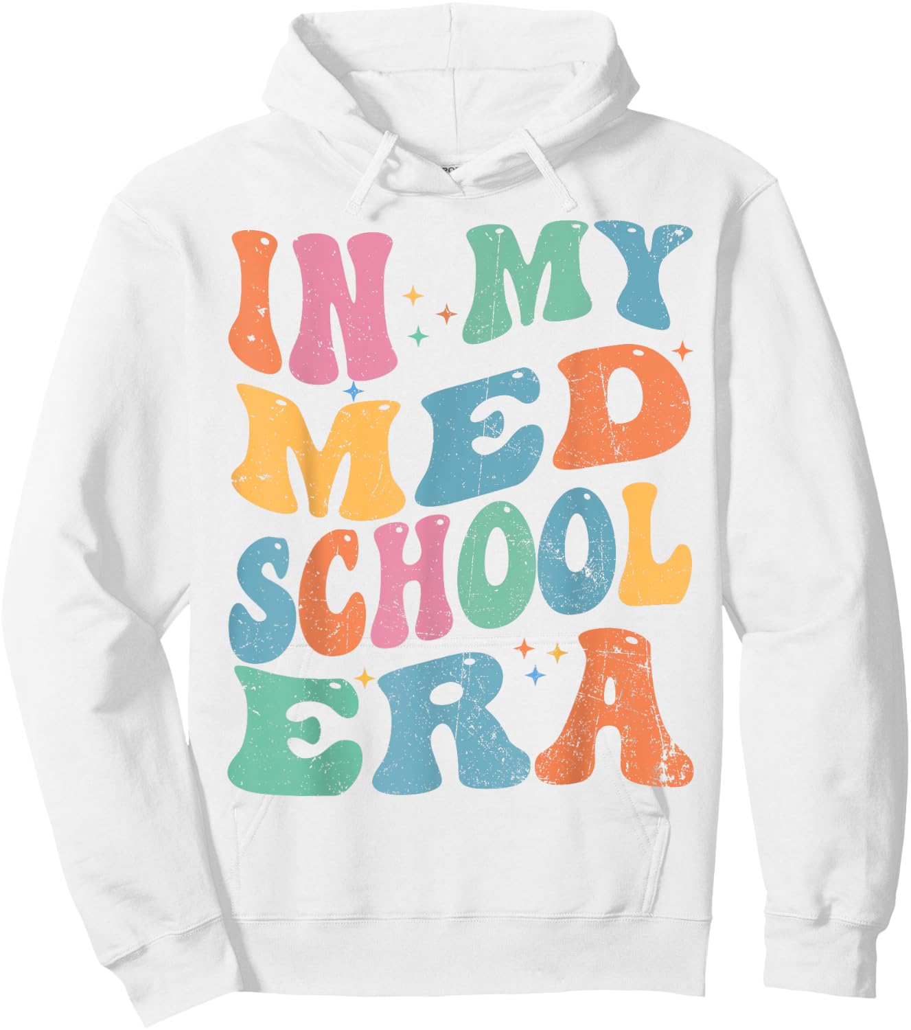 Medical School In My Med School Era Future Doctor Hoodie - Hoodie | White