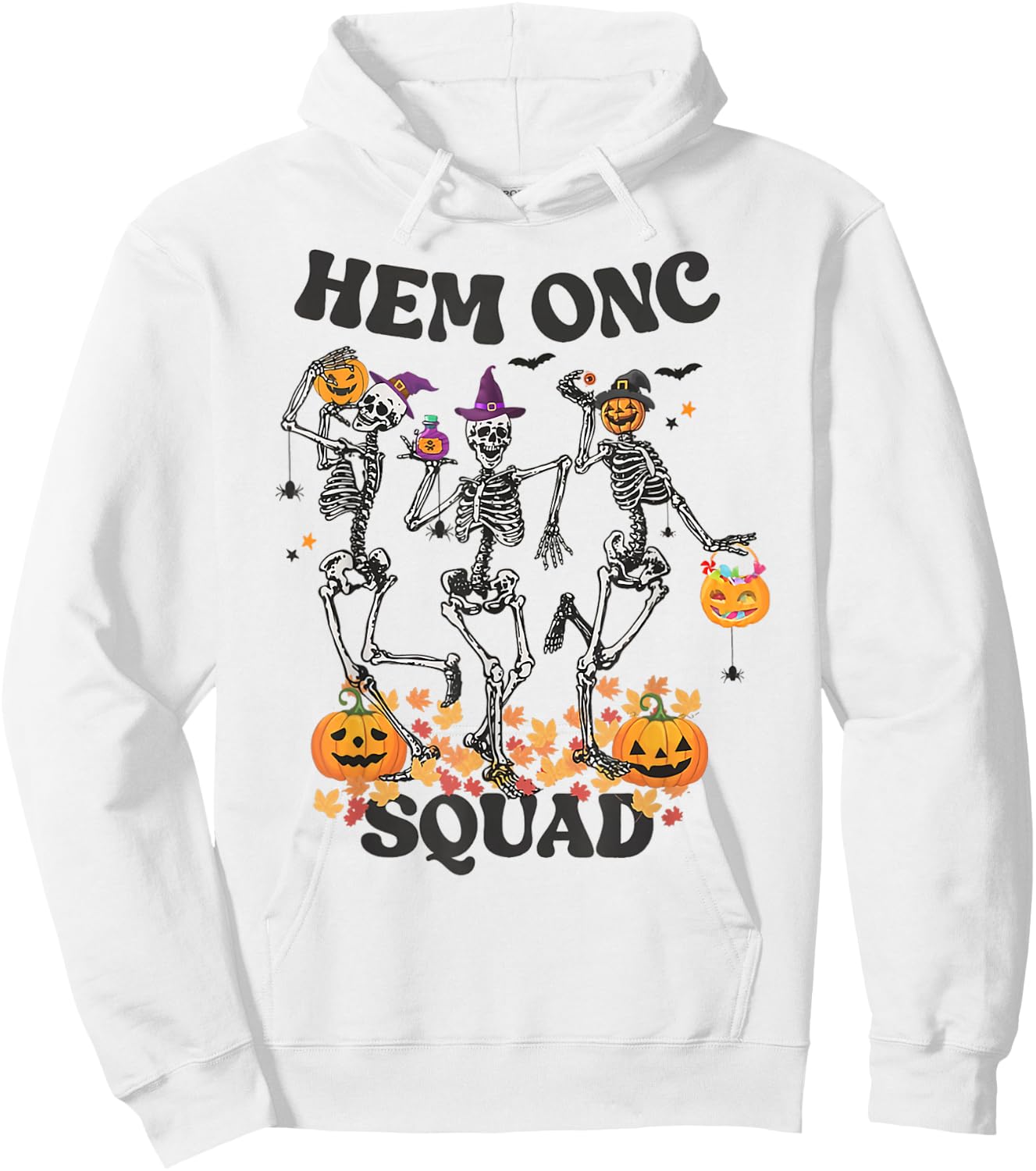 Hemonc Nurse Halloween Skeleton Hematology Oncology Nurse Hoodie - Hoodie | White