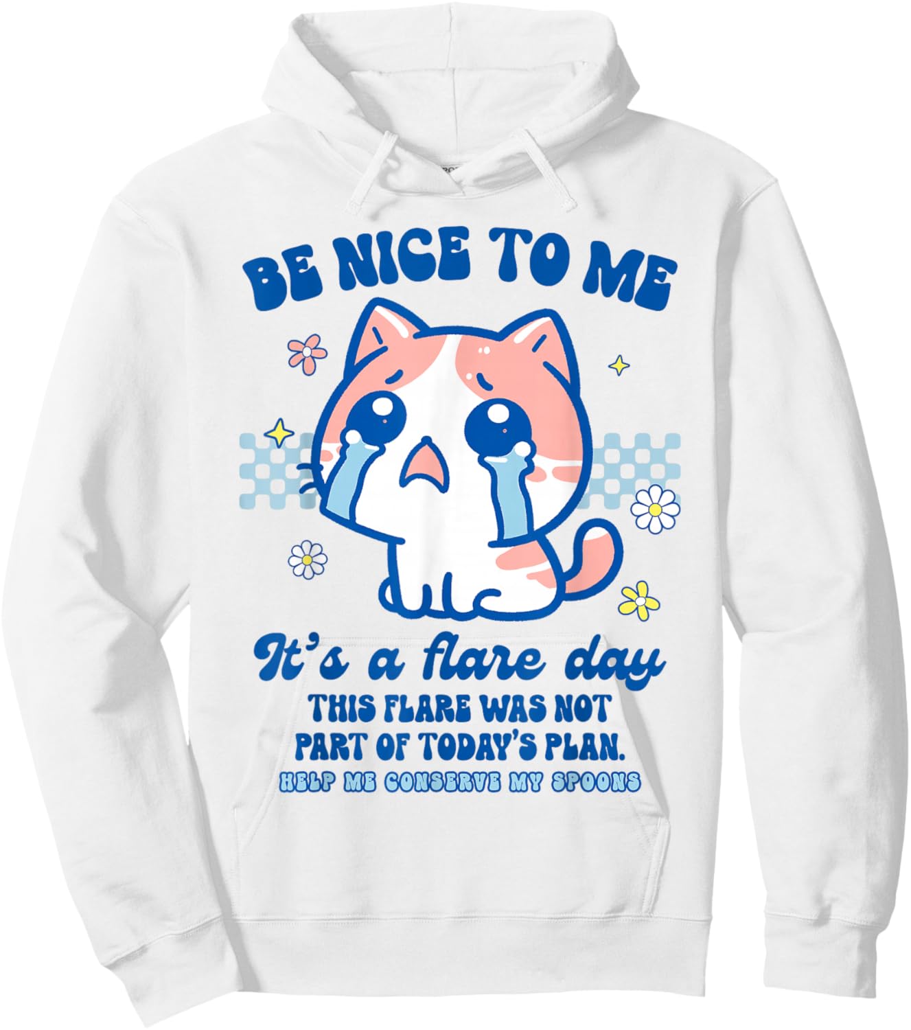Chronic Illness POTS EDS Invisible Illness It's A Flare Day Hoodie - Hoodie | White