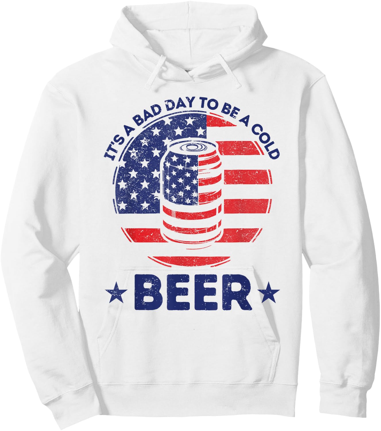 It's a Bad Day to Be a Cold Beer Drinking Freedom BBQ Party Hoodie - Hoodie | White