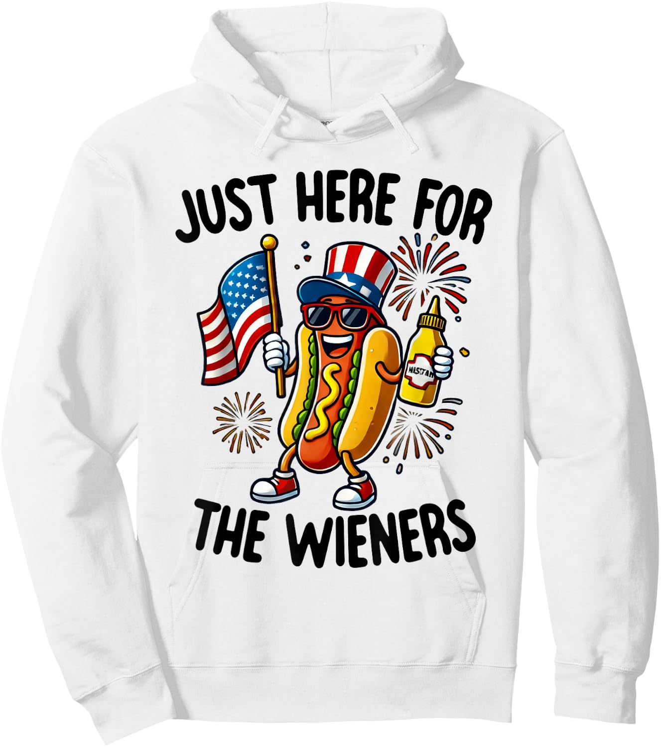 I'm Just Here For The Wieners Hot-Dog Lovers 4Th Of July Women Kids Men Hoodie - Hoodie | White