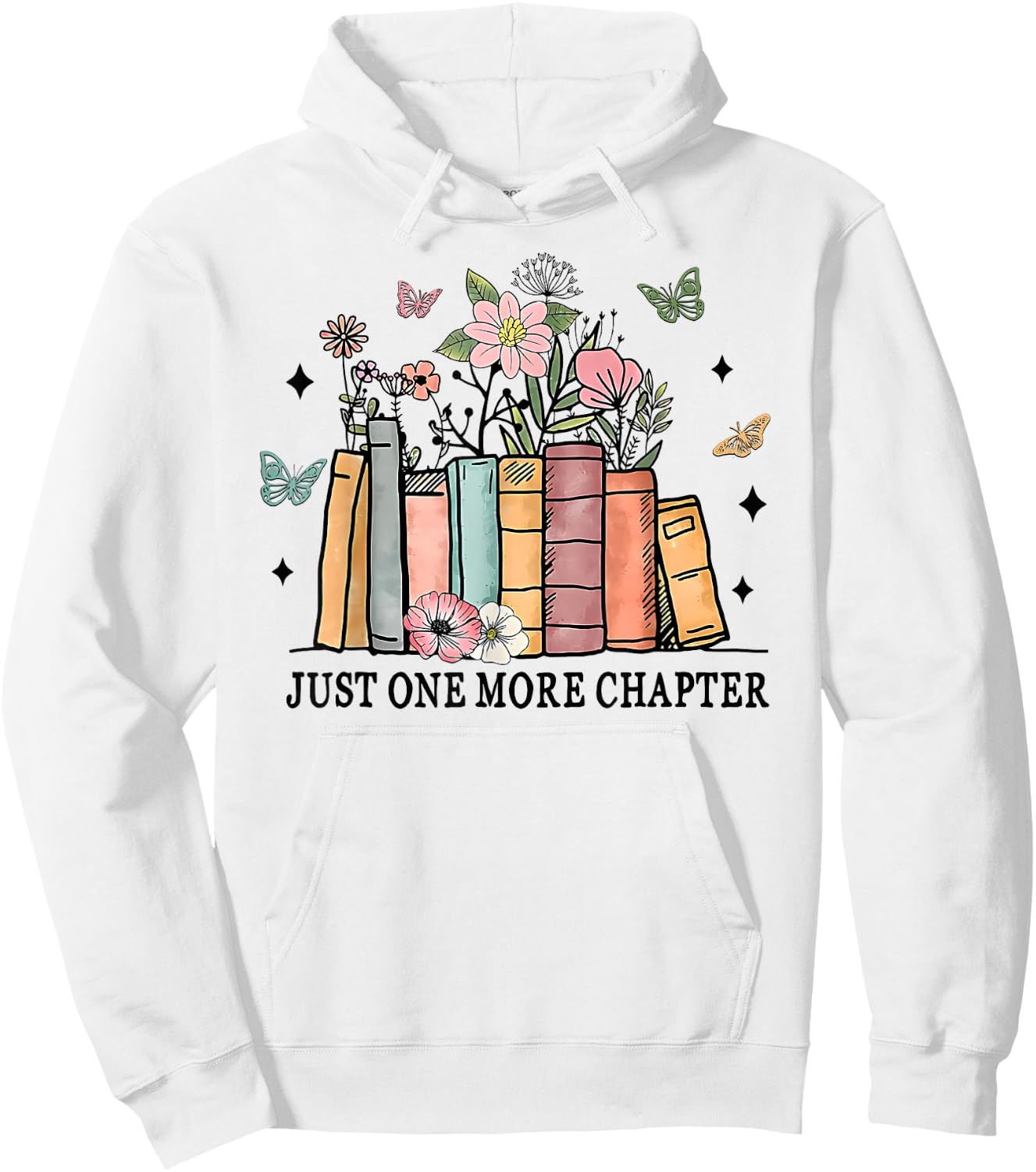 Funny Wildflower Floral Book Just One More Chapter Hoodie - Hoodie | White