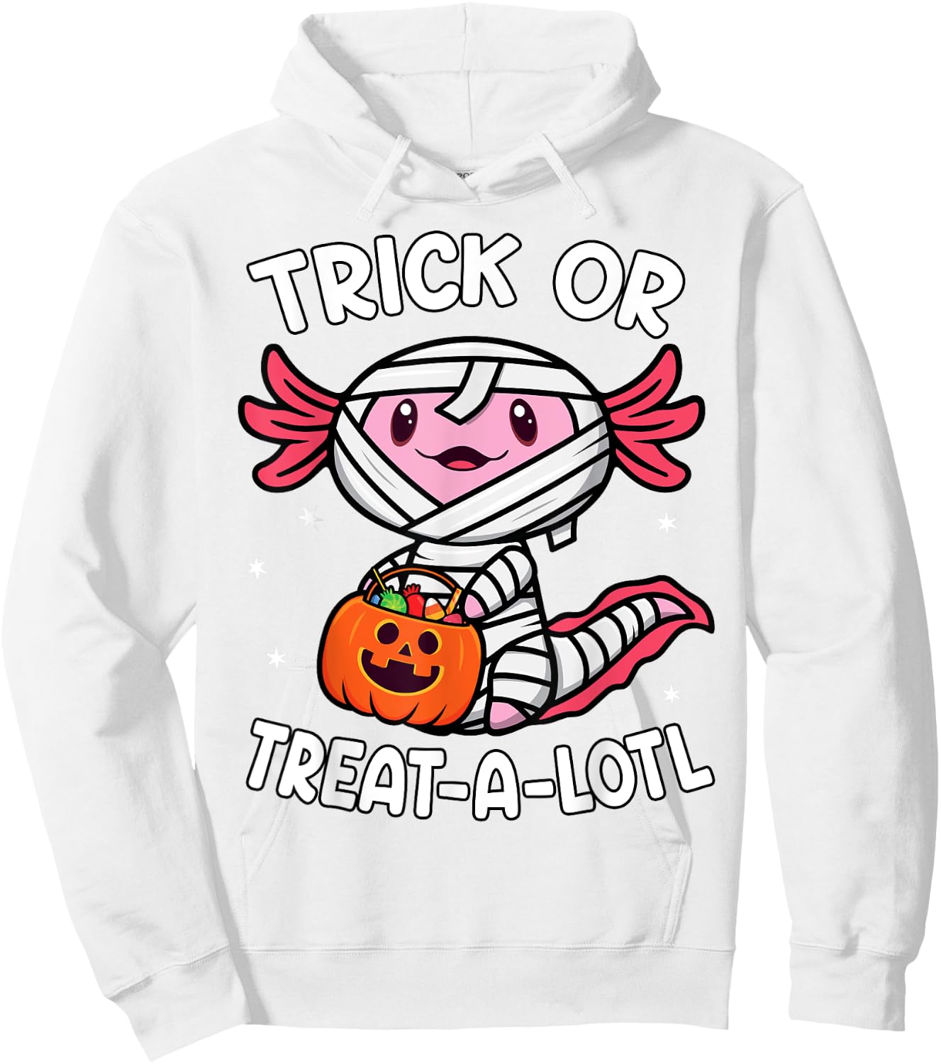 Trick or Treat A Lotl Axolotl Halloween Costume Toddler Kids Hoodie - Hoodie | White