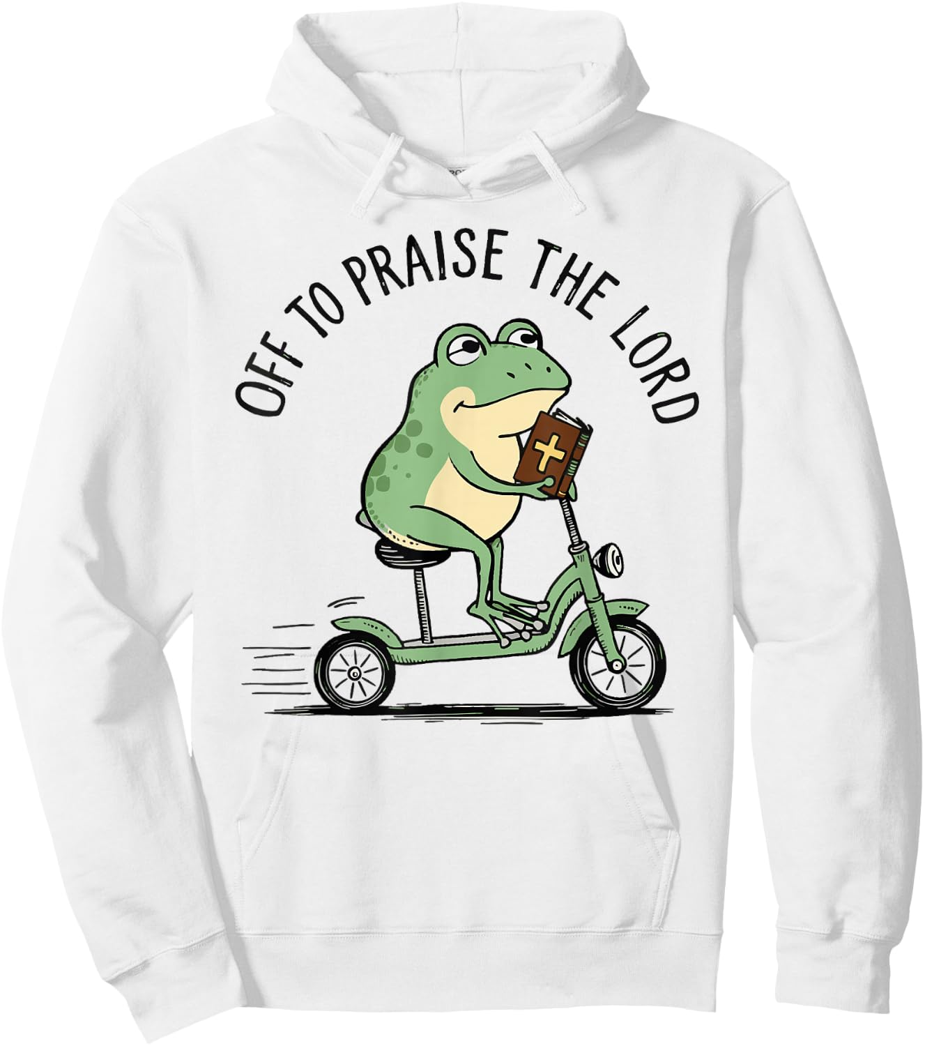 Off to Praise The Lord, Funny Christian Hoodie - Hoodie | White