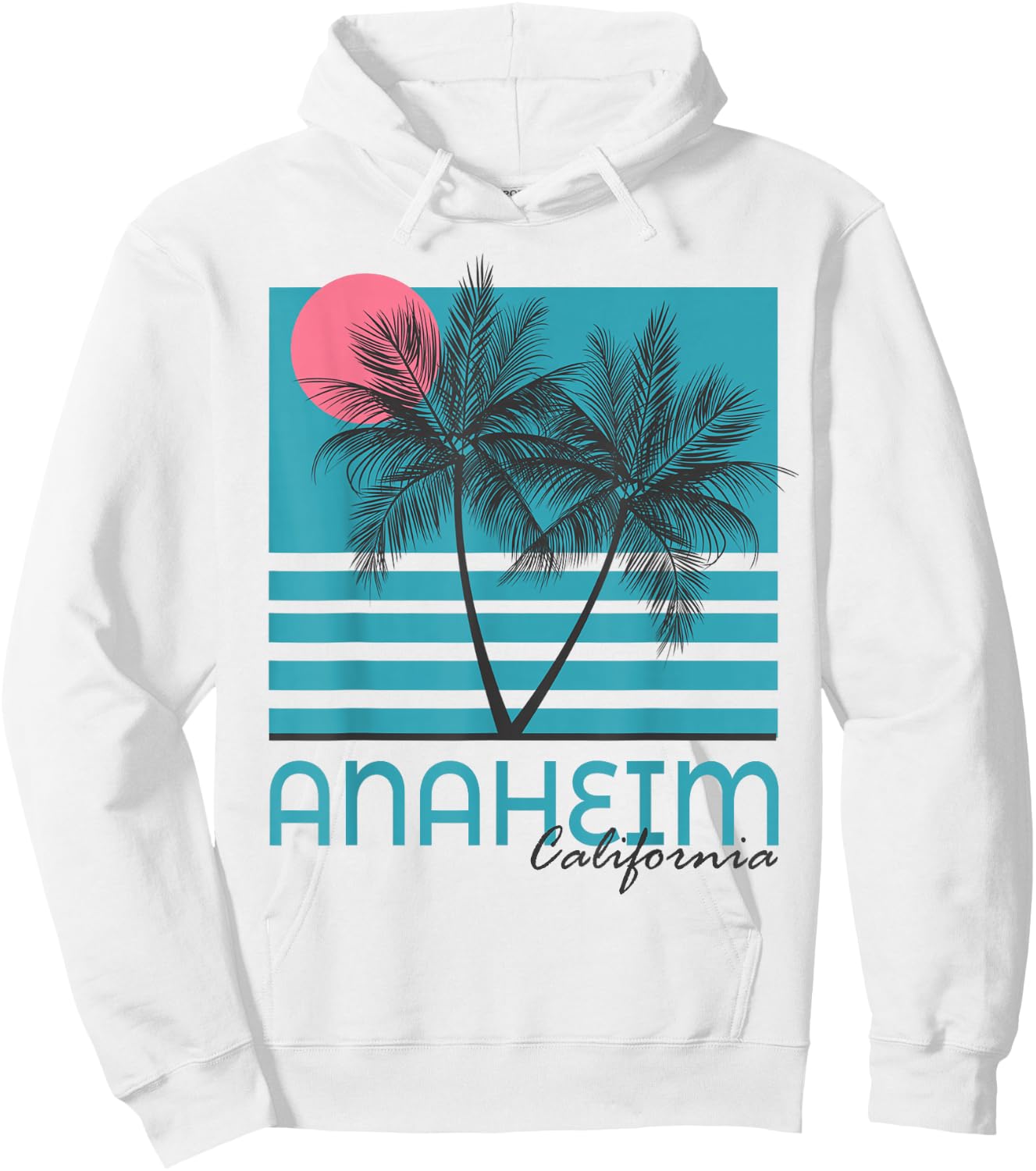 Anaheim California T Shirt Vintage Souvenirs Hoodie - Hoodie | White