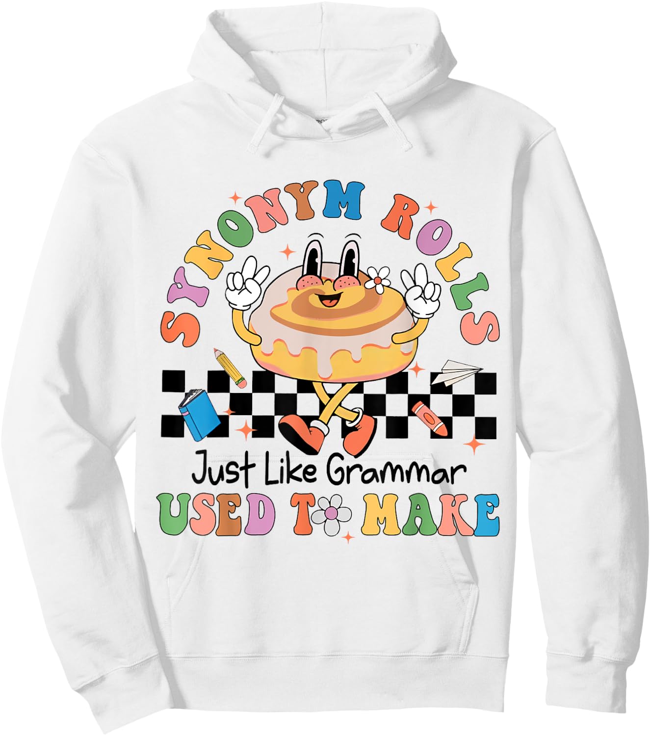 Synonym Rolls Teacher Teacher Funny Grammar Punctuation Women Kids Hoodie - Hoodie | White