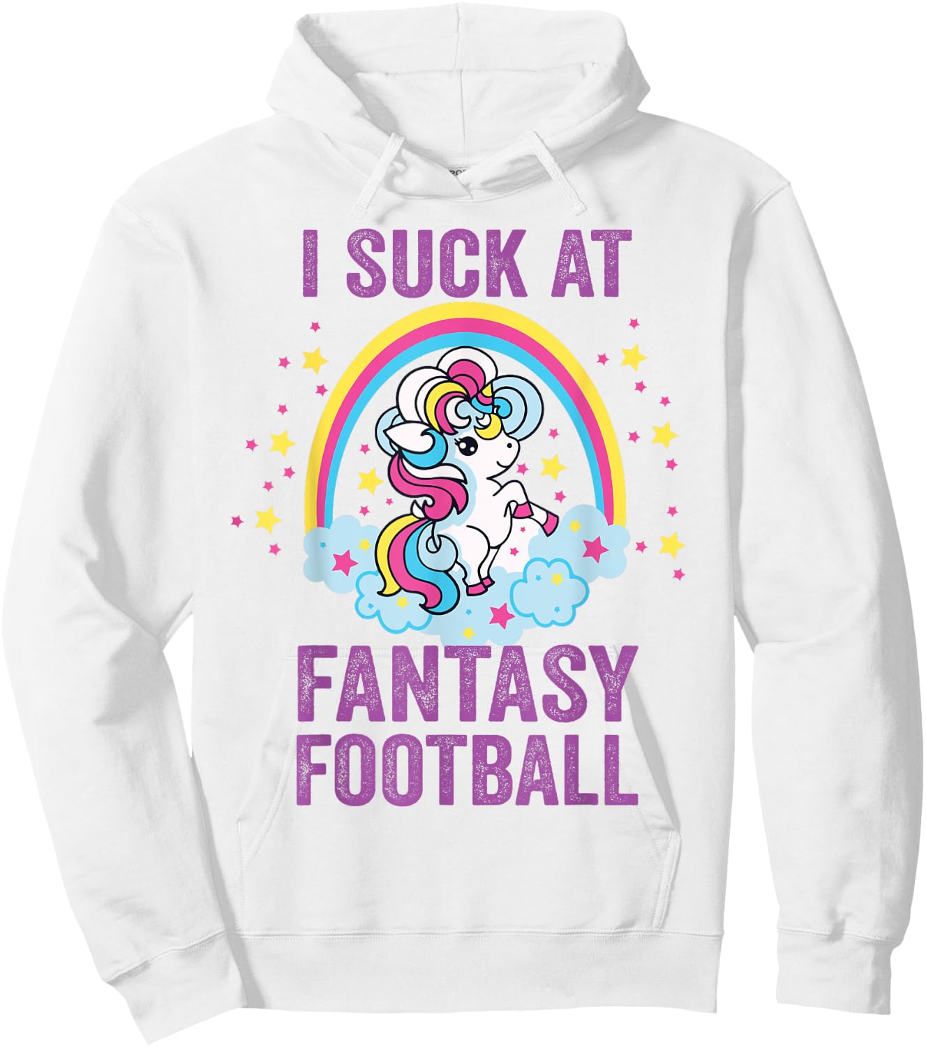 I Suck at Fantasy Football Punishment Unicorn Rainbow Loser Hoodie - Hoodie | White