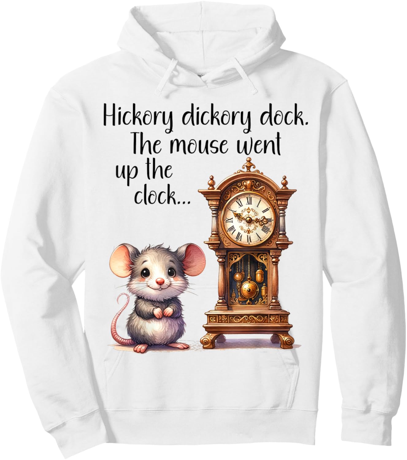 Hickory Dickory Dock Nursery Song Rhyme Mouse Old Clock Song Hoodie - Hoodie | White