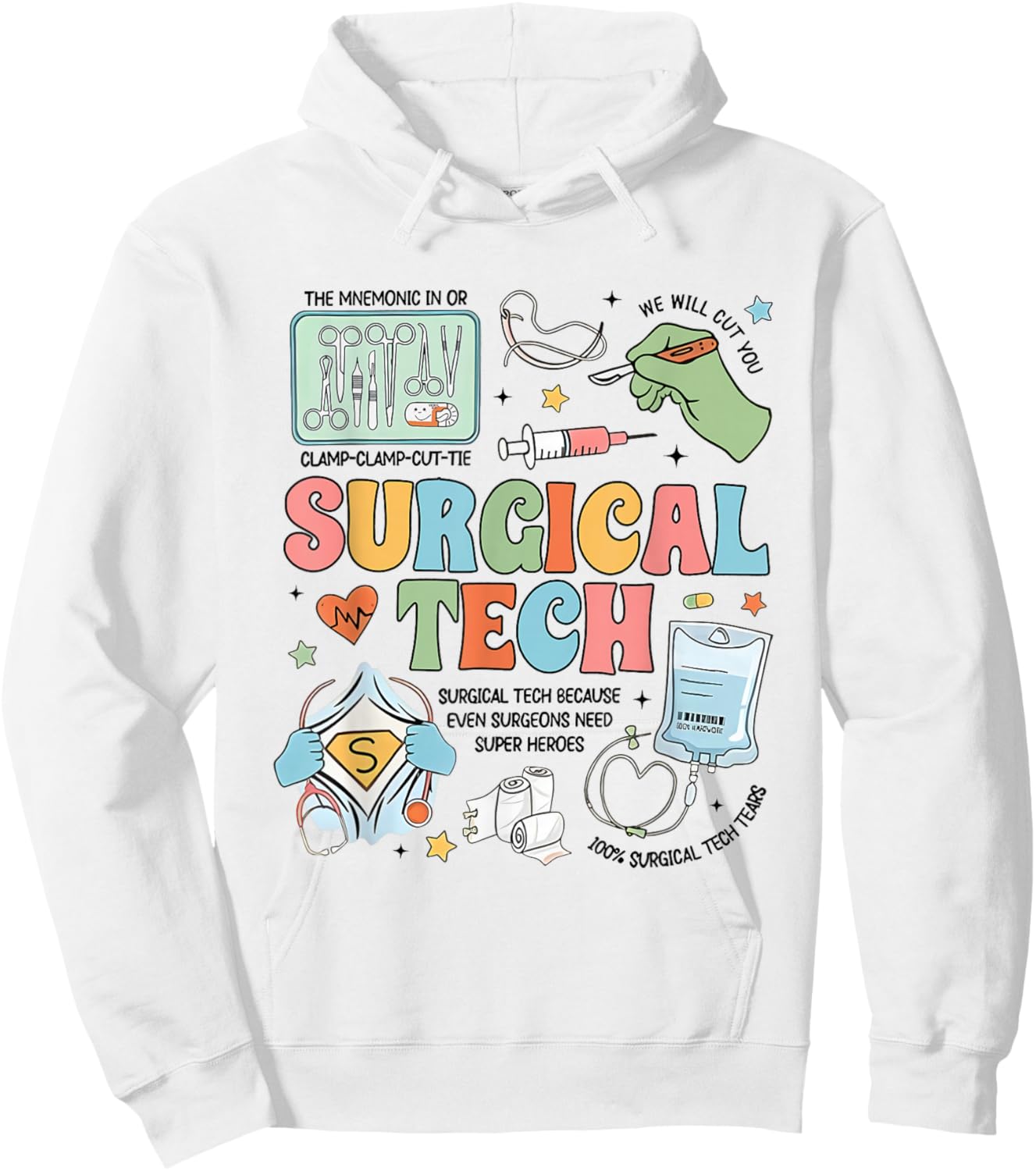 Surgical Technologist Surgical Tech Grad Surgery Crew Hoodie - Hoodie | White