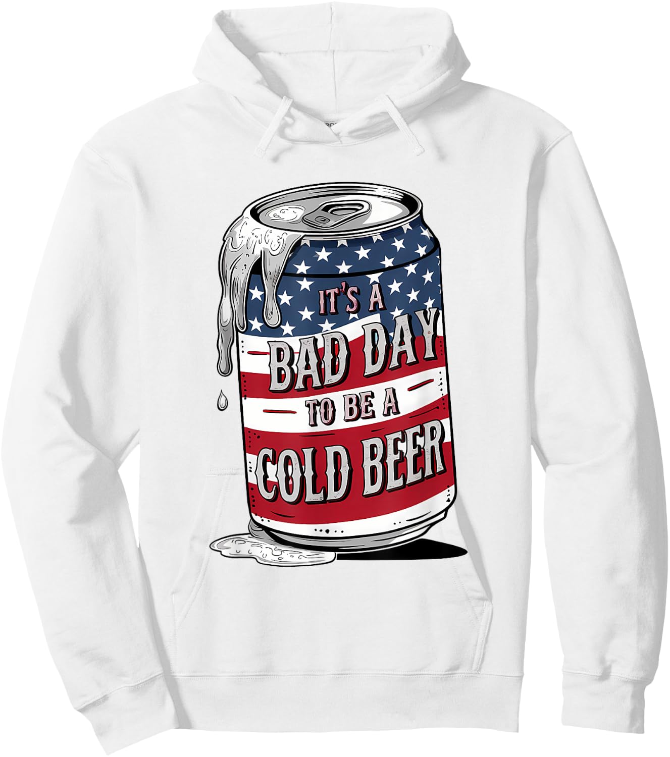 It's a Bad Day to Be a Cold Beer Vintage US Flag 4th of July Hoodie - Hoodie | White
