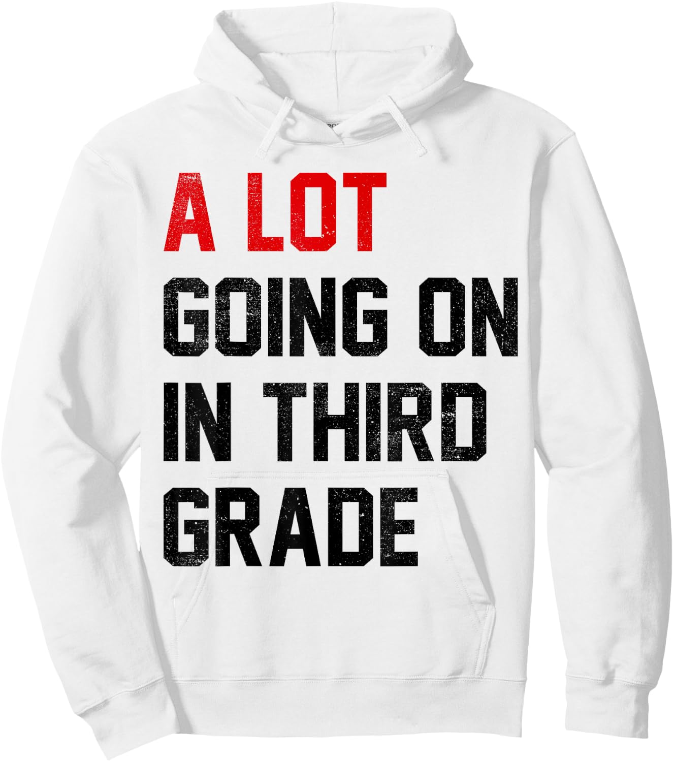 Teacher Student A Lot Going On In Third Grade Back To School Hoodie - Hoodie | White