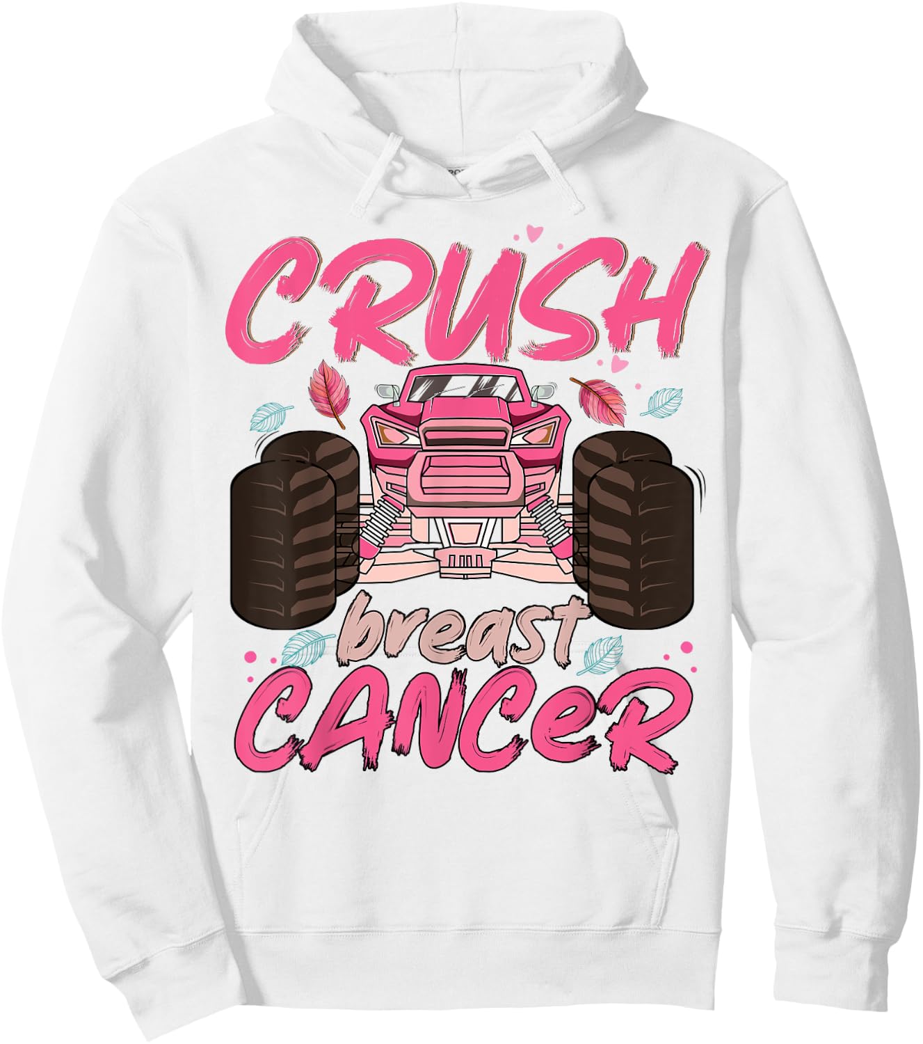 Crush Cancer Monster Truck Breast Cancer Awareness Toddler Hoodie - Hoodie | White