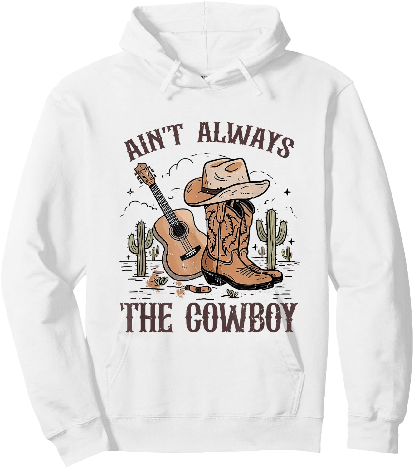 Ain't Always The Cowboy Vintage Cowgirl Hat Western Country Hoodie - Hoodie | White