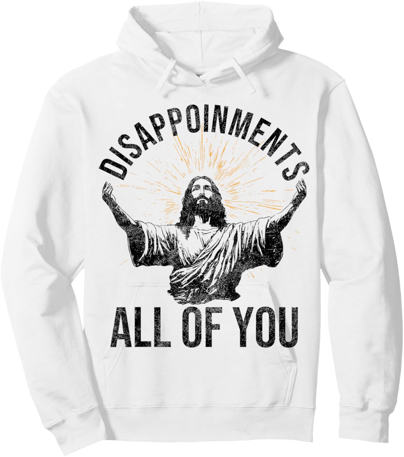 Funny Jesus Christian Clothing. Disappointments All Of You Sarcastic Christian Jesus Shirt - Grey, -Adults, Short Sleeve, , Small Hoodie - Hoodie | White