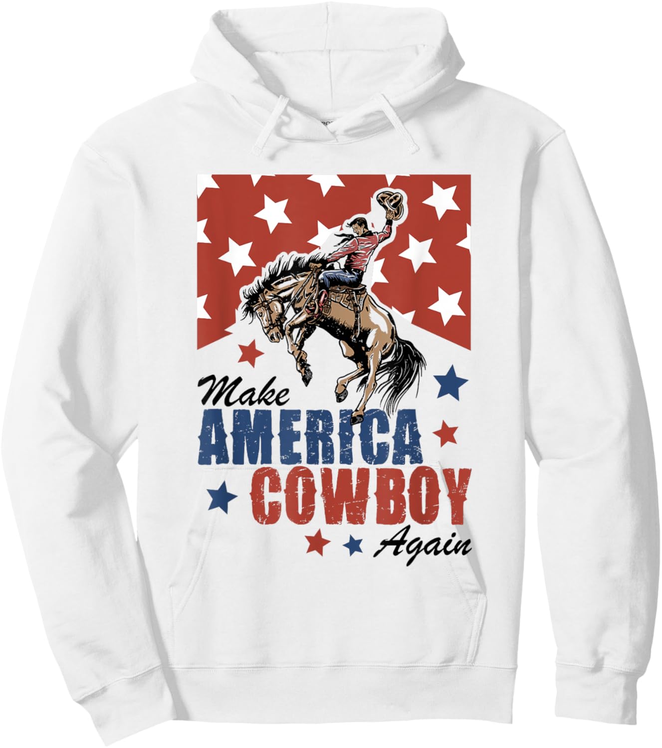 Make America A Cowboy Again 4th Of July Western Life Country Hoodie - Hoodie | White