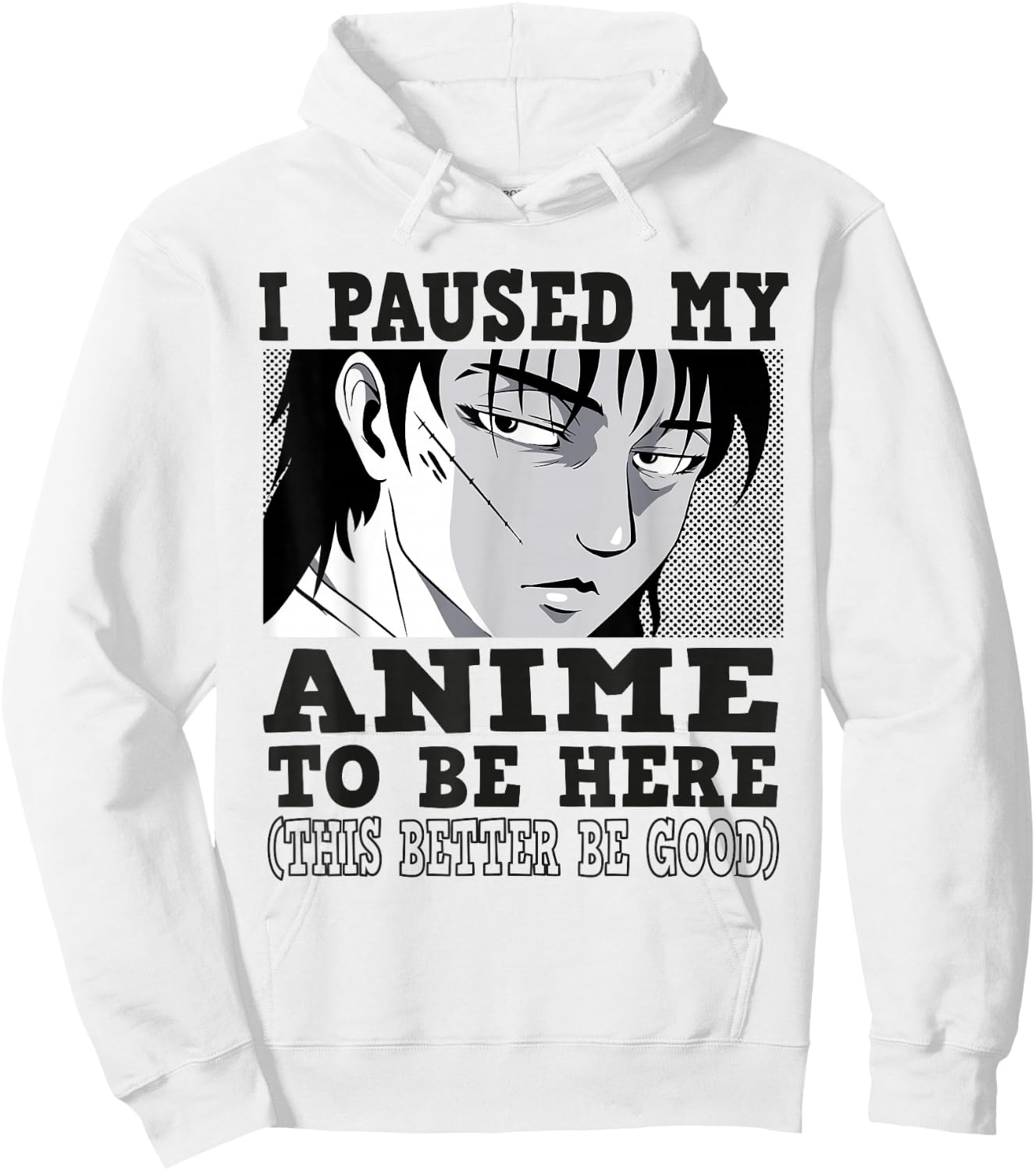 I paused my Anime to be here, Anime Hoodie - Hoodie | White