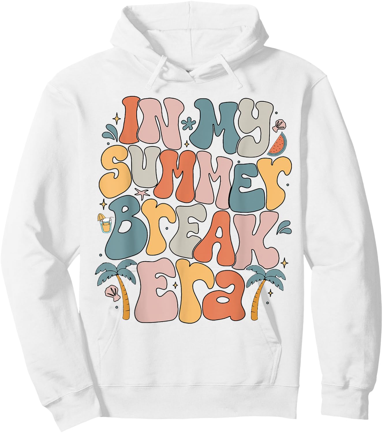 In My Summer Break Era Teacher Summer Break Vacation Groovy Women Kids Hoodie - Hoodie | White