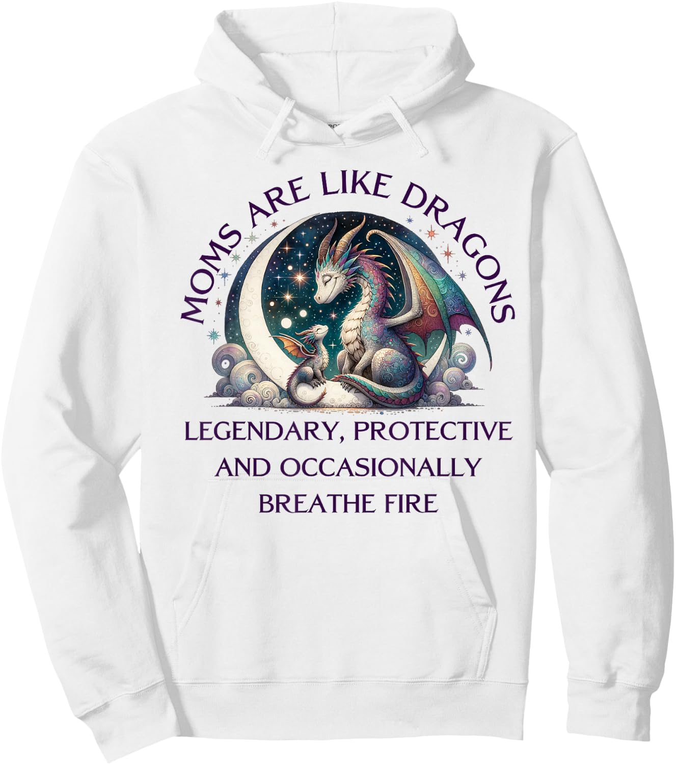 Legendary Mothers Day Dragon Moms are Like Dragons Hoodie - Hoodie | White