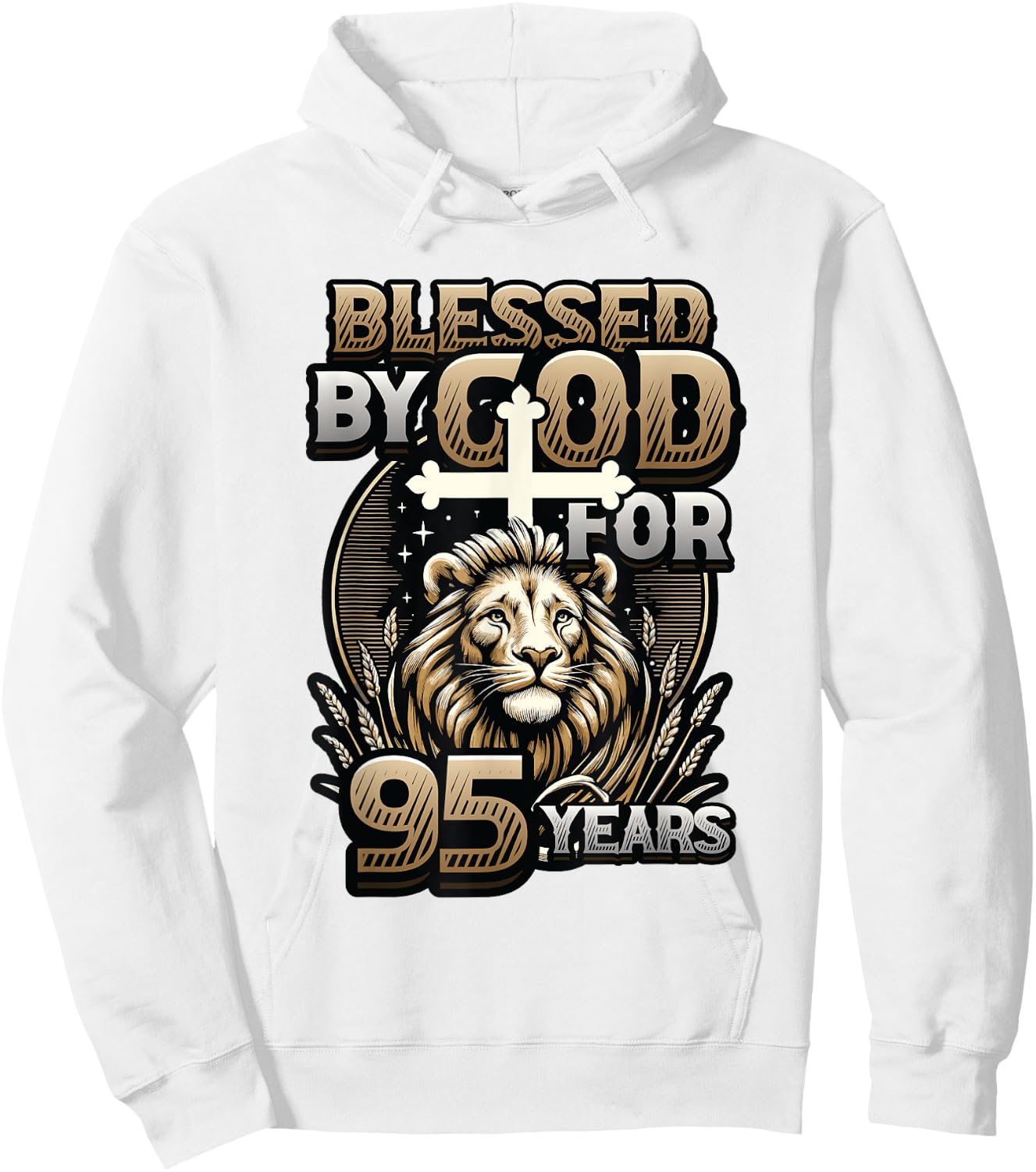 Blessed By God For 95 Years Religious Themed 95th Birthday Hoodie - Hoodie | White