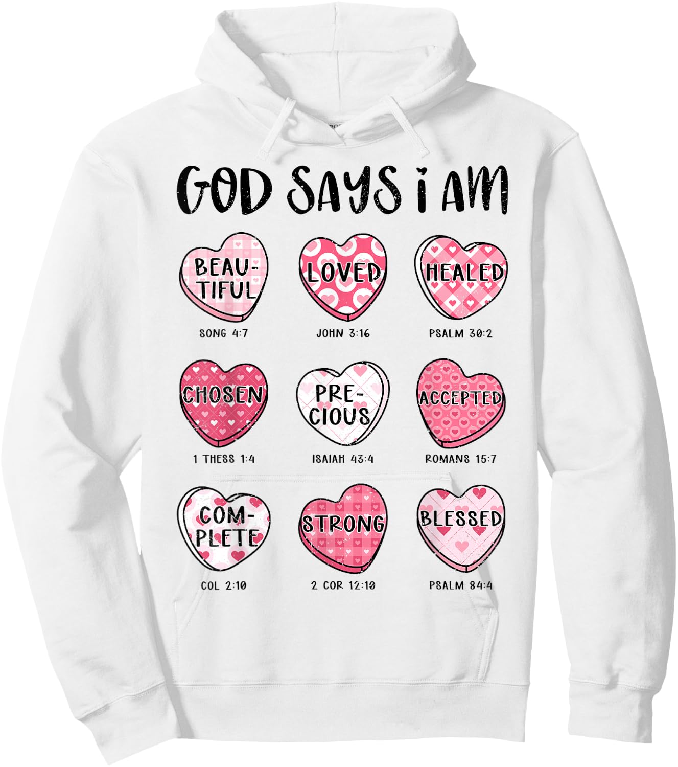 Christian Valentine God Says Bible Verses Hearts Hoodie - Hoodie | White