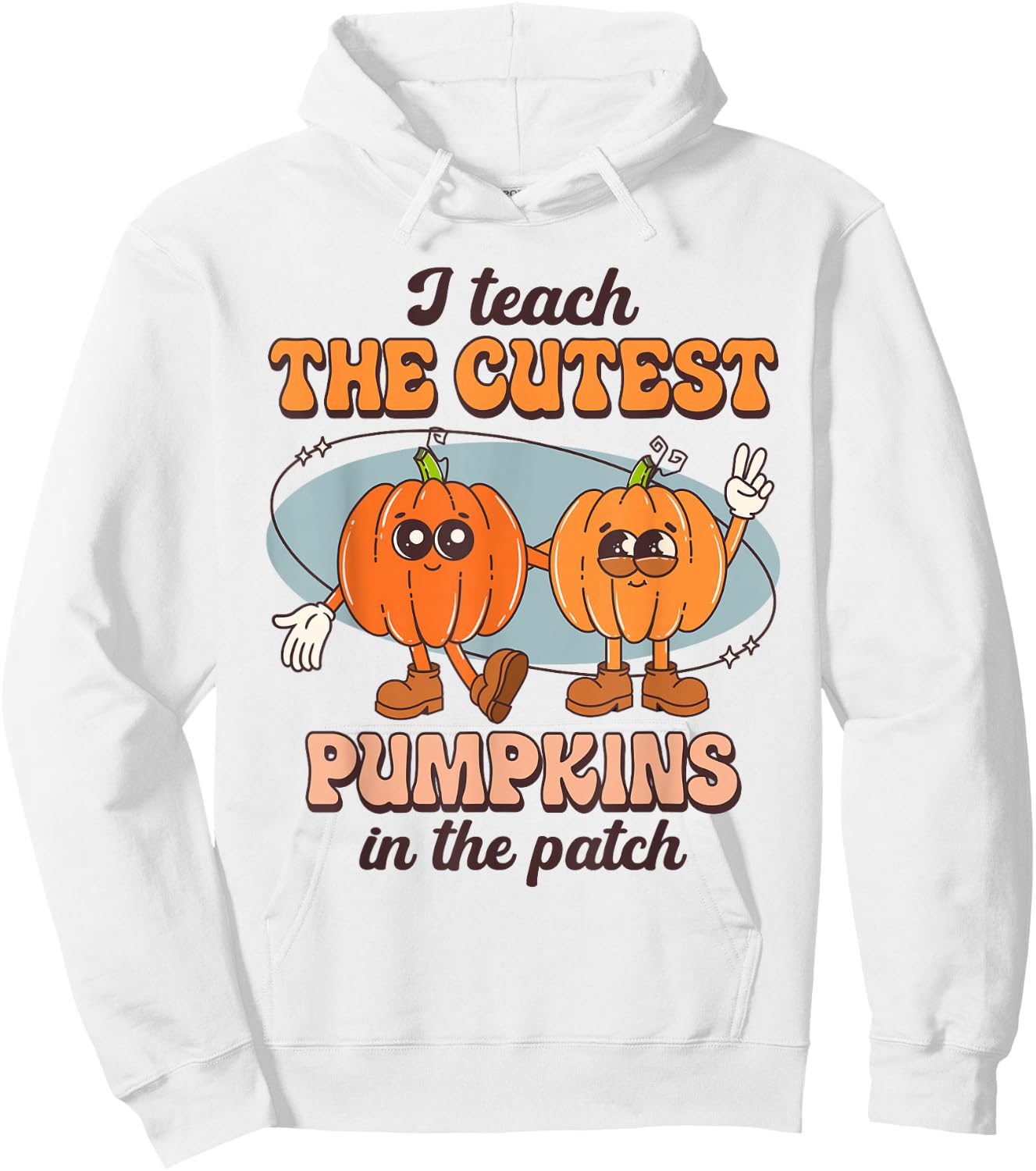 I Teach The Cutest Pumpkins In The Patch Retro Fall Teacher Hoodie - Hoodie | White