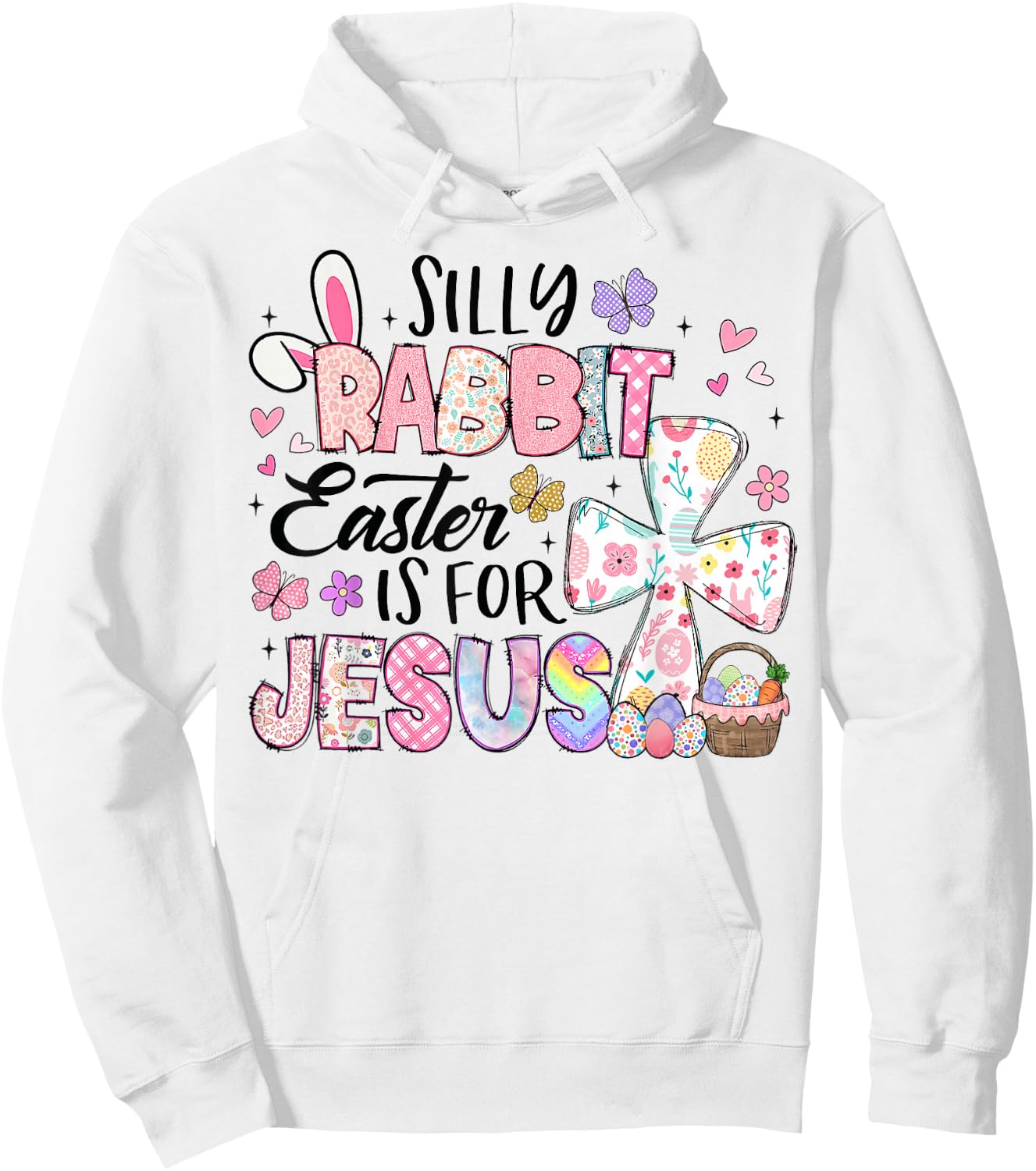 Silly Rabbit Easter Is For Jesus Cute Bunny Christian Kids Hoodie - Hoodie | White