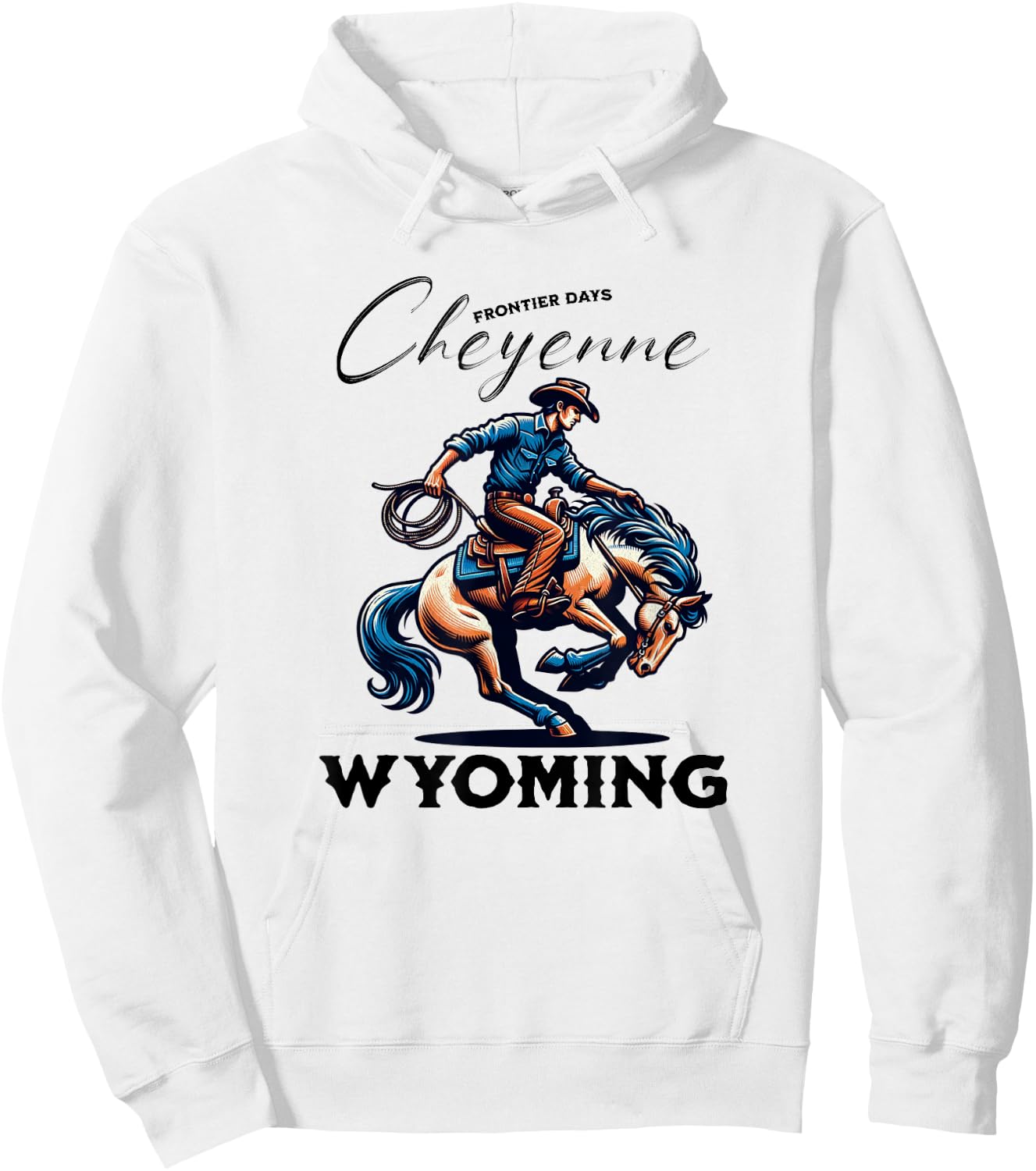 Cheyenne Wyoming Cowboys and Horse Frontier Days Hoodie - Hoodie | White