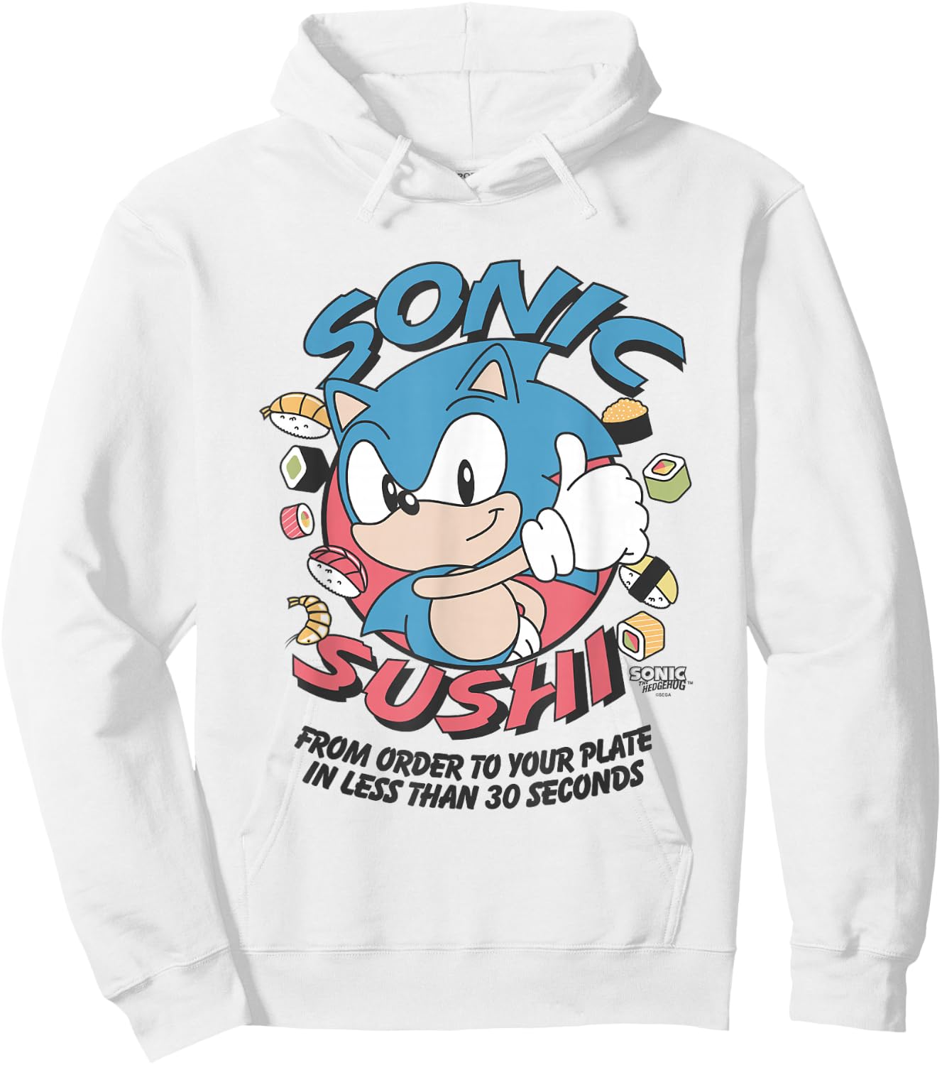 Sonic The Hedgehog Sonic Sushi Less Than 30 Seconds Vintage Hoodie - Hoodie | White