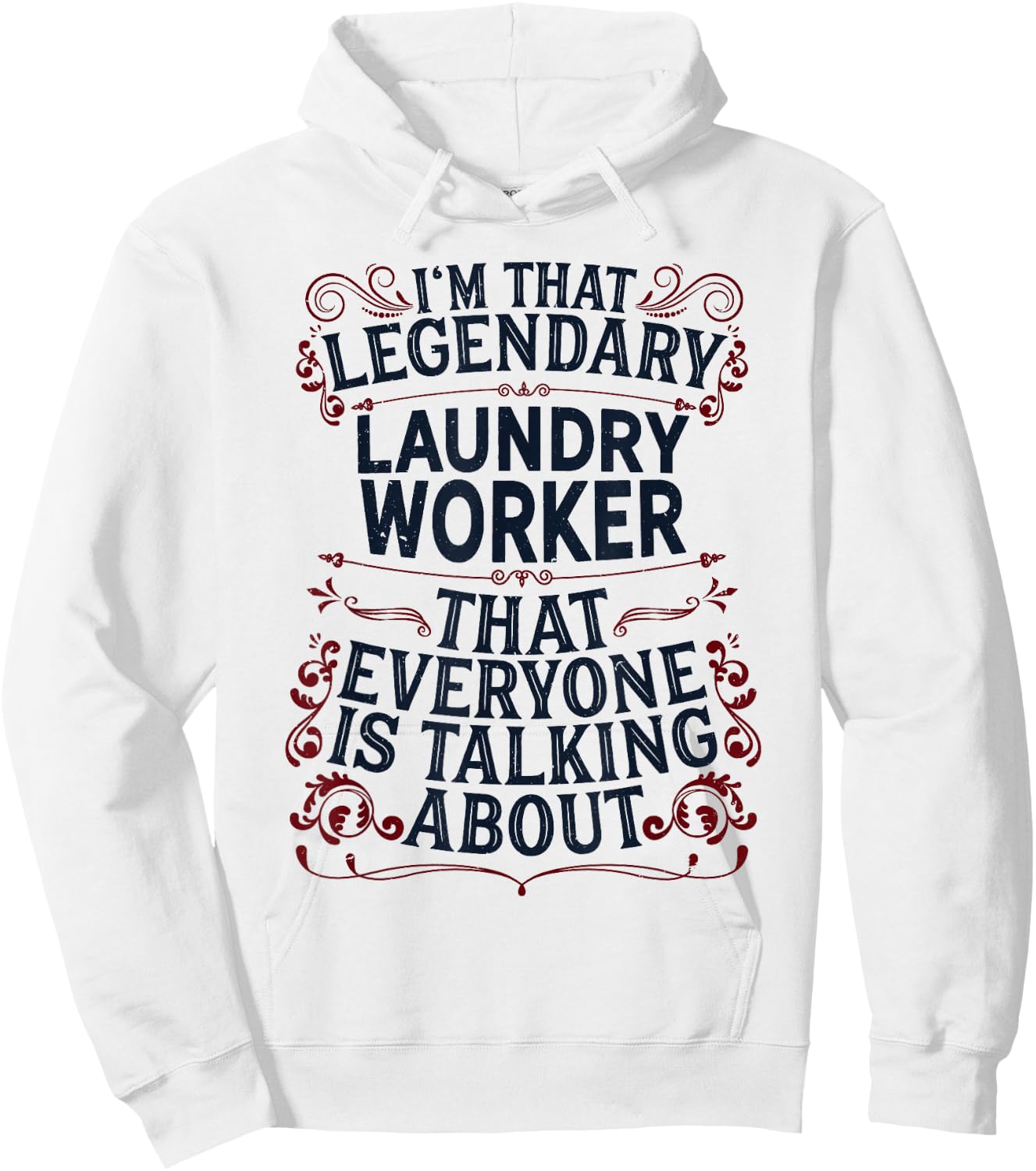 Washing Machine Laundromat - Legendary Laundry Worker Hoodie - Hoodie | White
