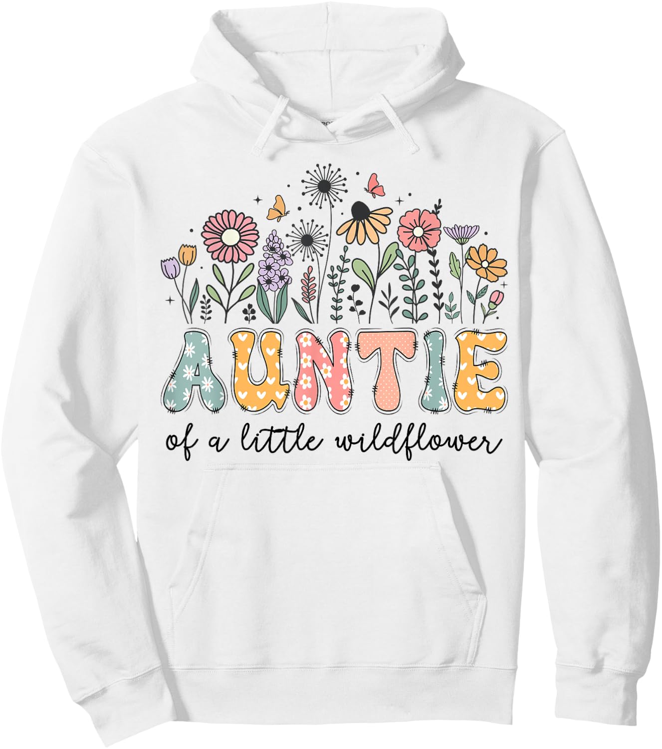 Auntie Of The Little Wildflower Baby Birthday Party Hoodie - Hoodie | White