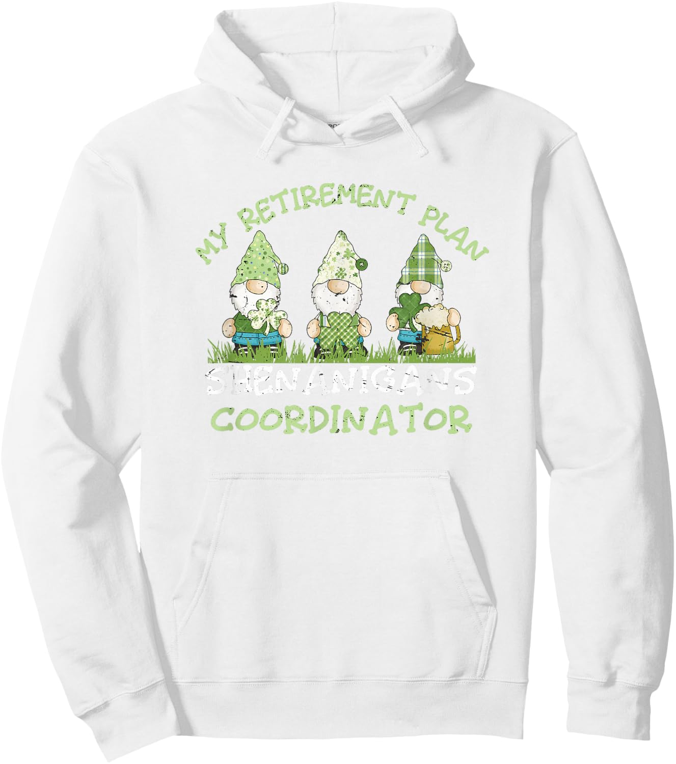 St Patrick's Day Retirement Irish Retiring Party St Paddys Hoodie - Hoodie | White