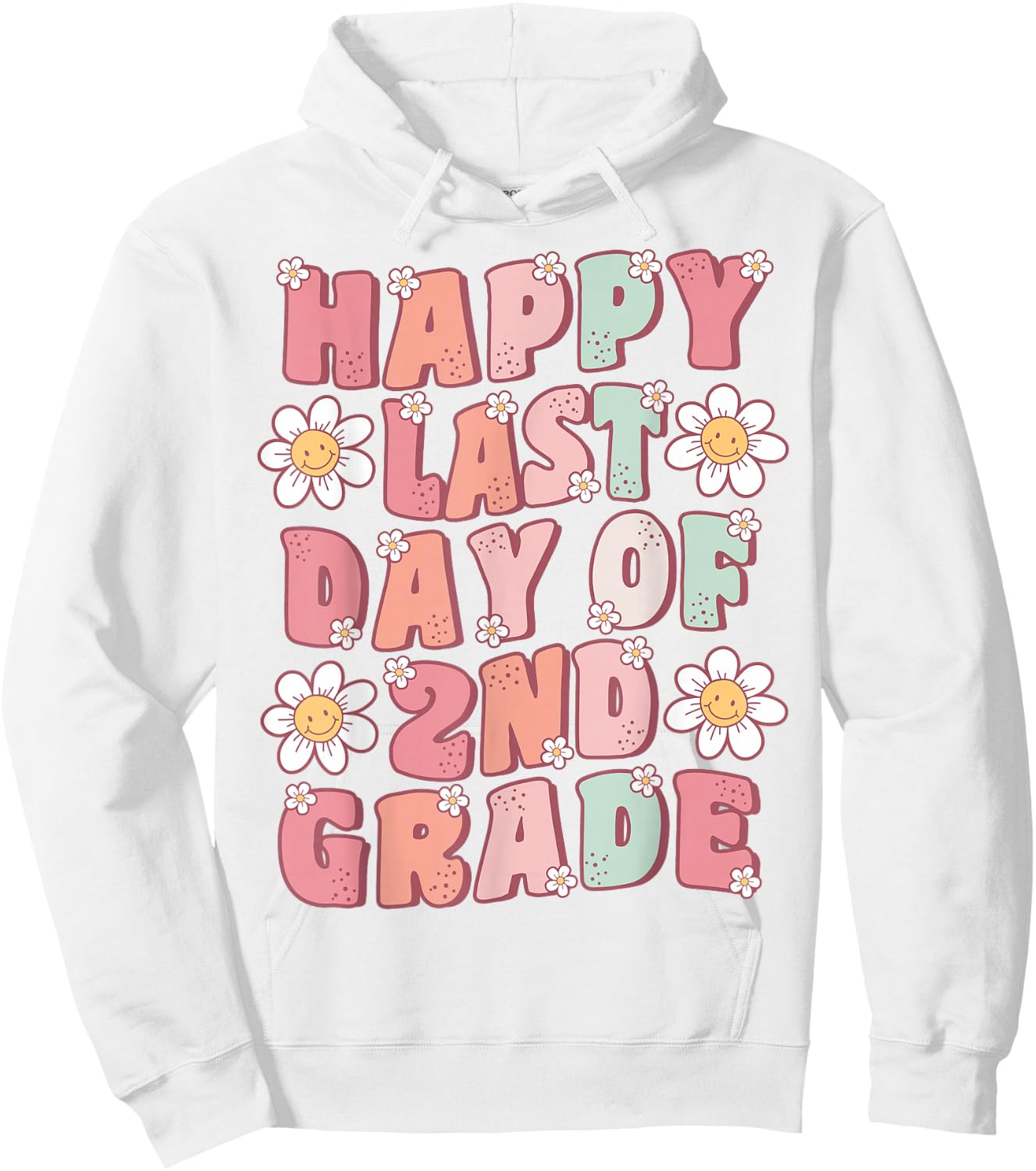 Happy Last Day of 2nd Grade Cute Groovy Second Grade Teacher Women Girls Kids Hoodie - Hoodie | White