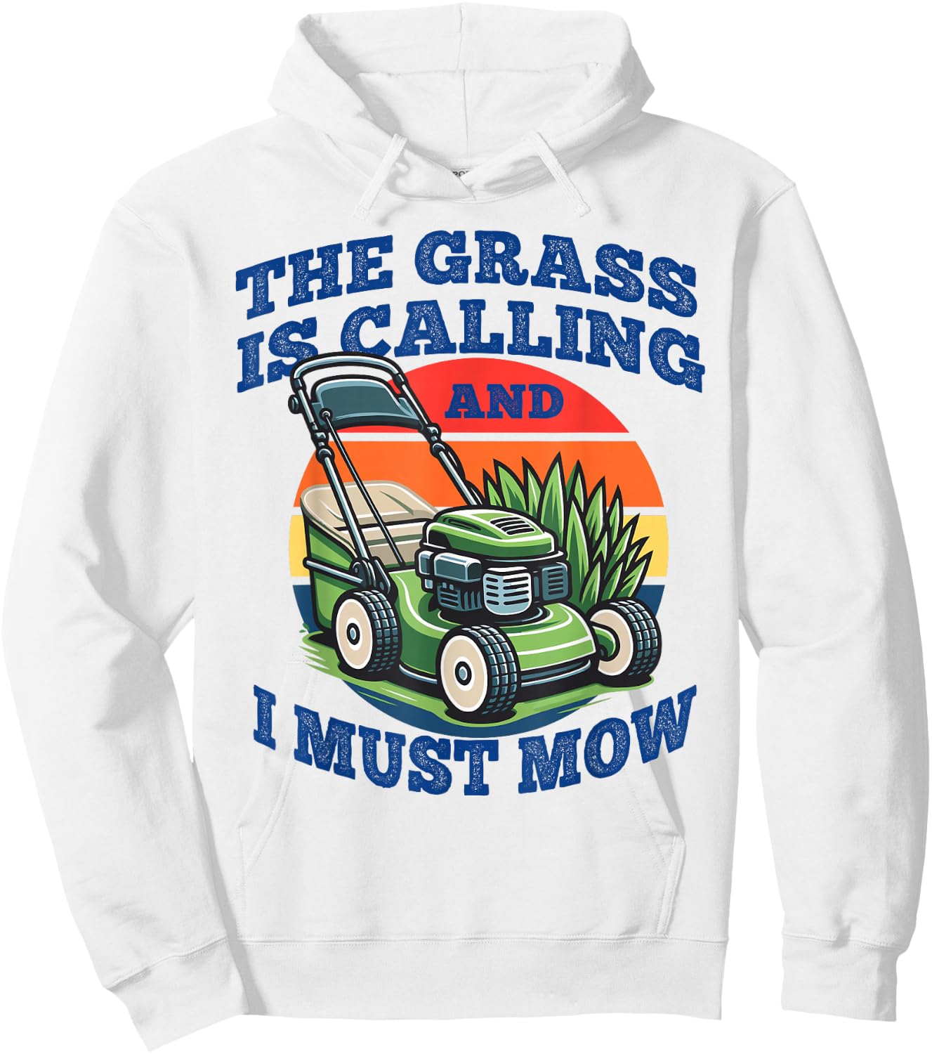 Lawn Mowing Grass is Calling Funny Gardening Dad Gift Hoodie - Hoodie | White