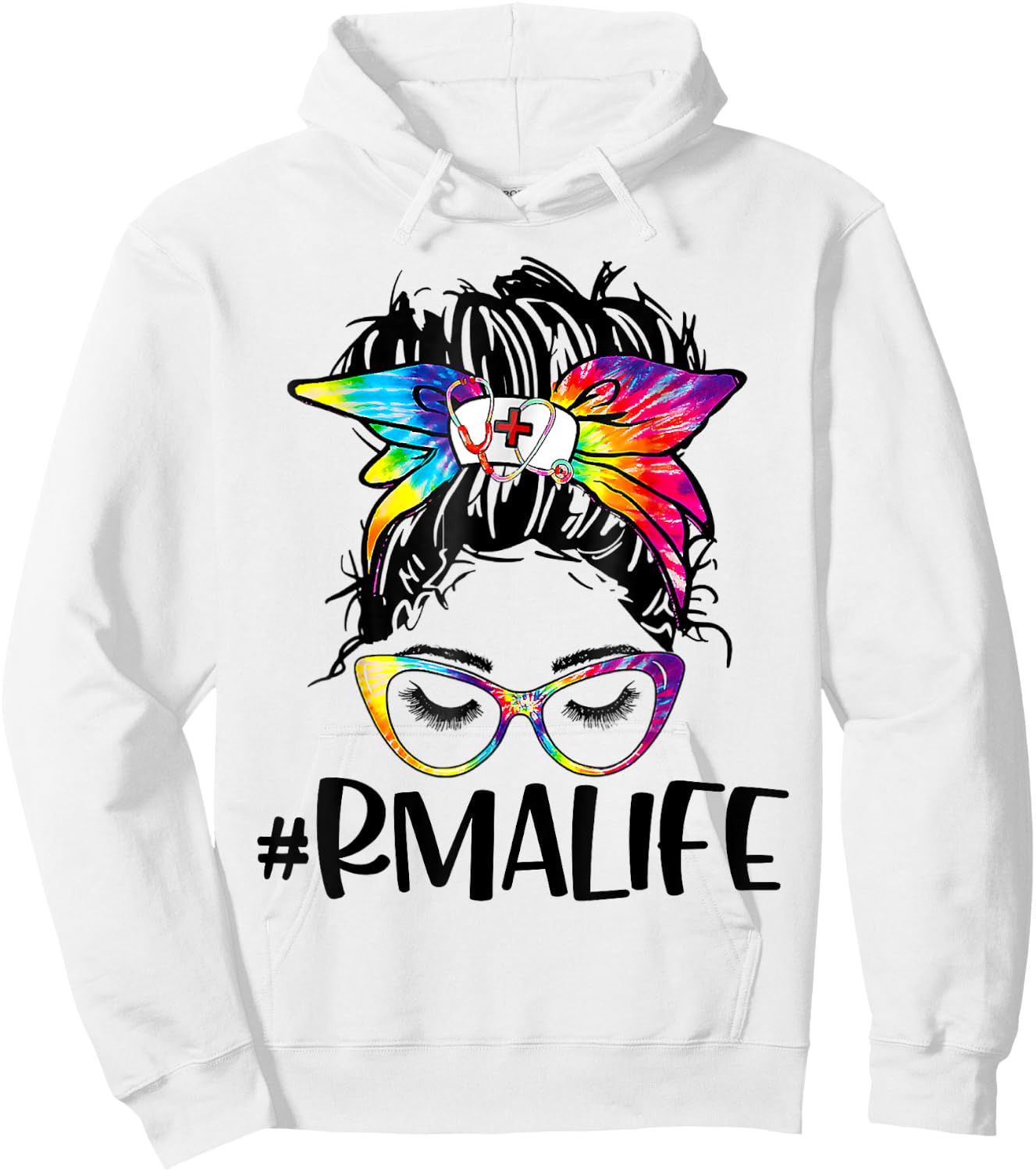 RMA Life Tie Dye Messy Bun Nurse Medical Assistant Nurse Hoodie - Hoodie | White