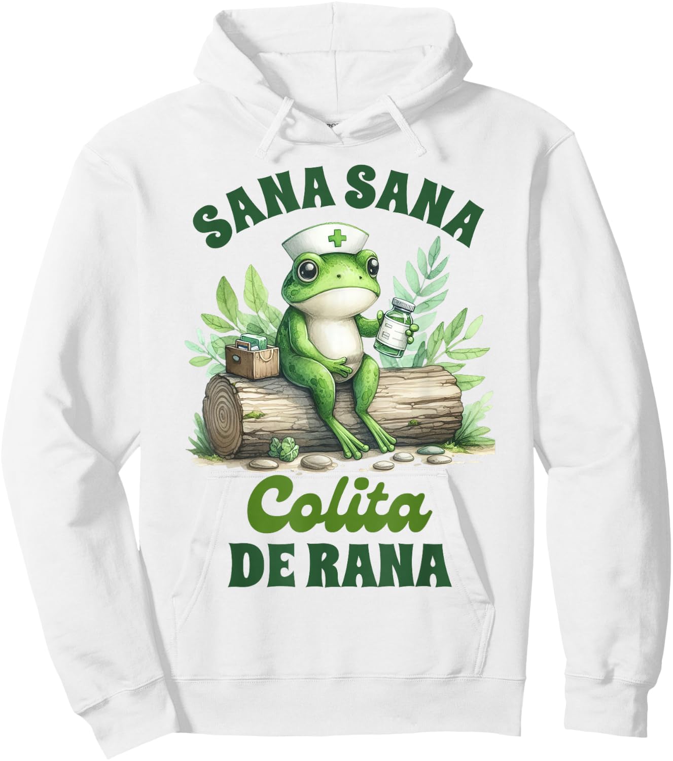 Mexican Nurse Frog Latina Enfermera Sana Sana Colita De Rana Hoodie - Hoodie | White