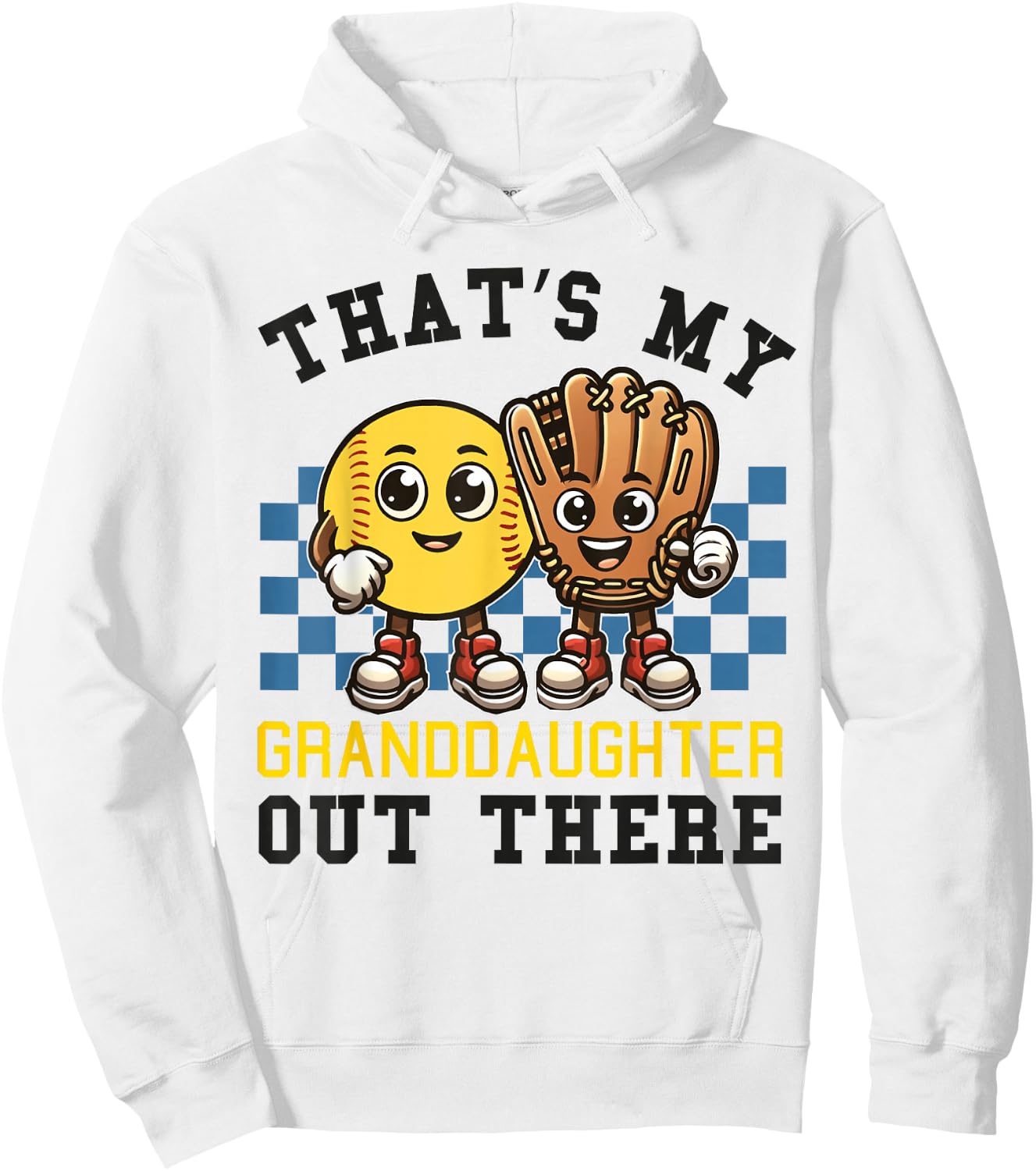 That's My Granddaughter Out There Softball Grandpa Grandma Hoodie - Hoodie | White