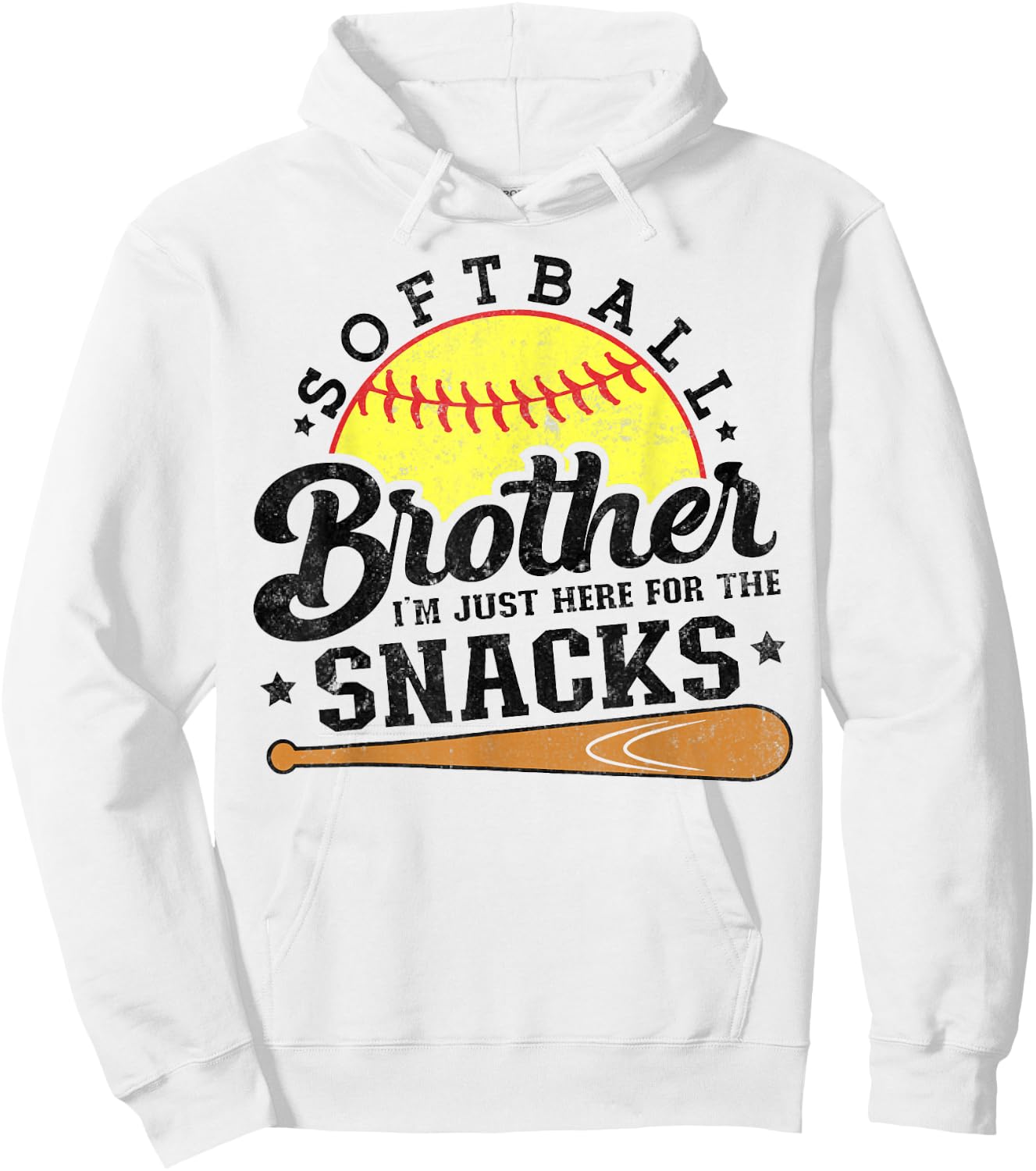 Softball brother I'm Just Here for the snacks Funny Hoodie - Hoodie | White