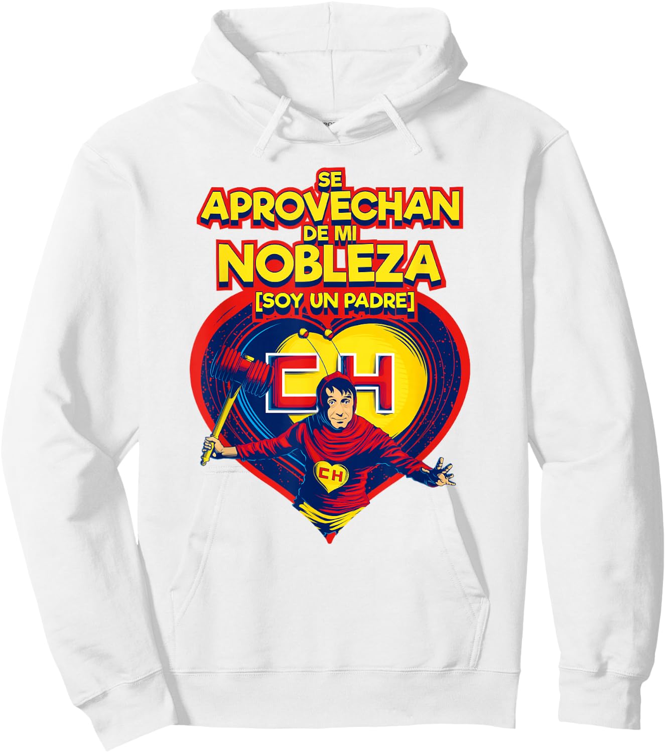 Chapulin Colorado - Fun designs for this Father's Day. Hoodie - Hoodie | White