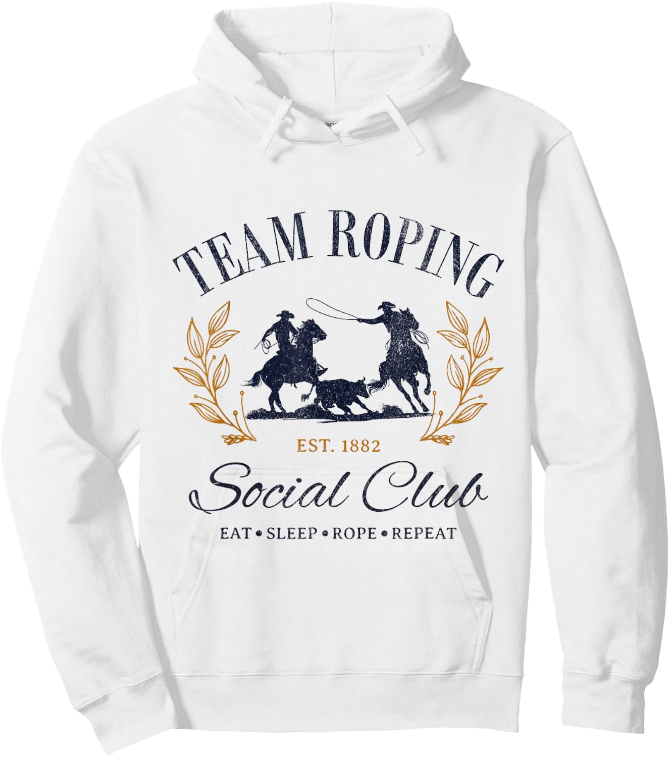 Team Roping Social Club Eat Sleep Rope Texas Rodeo Shirt Hoodie - Hoodie | White