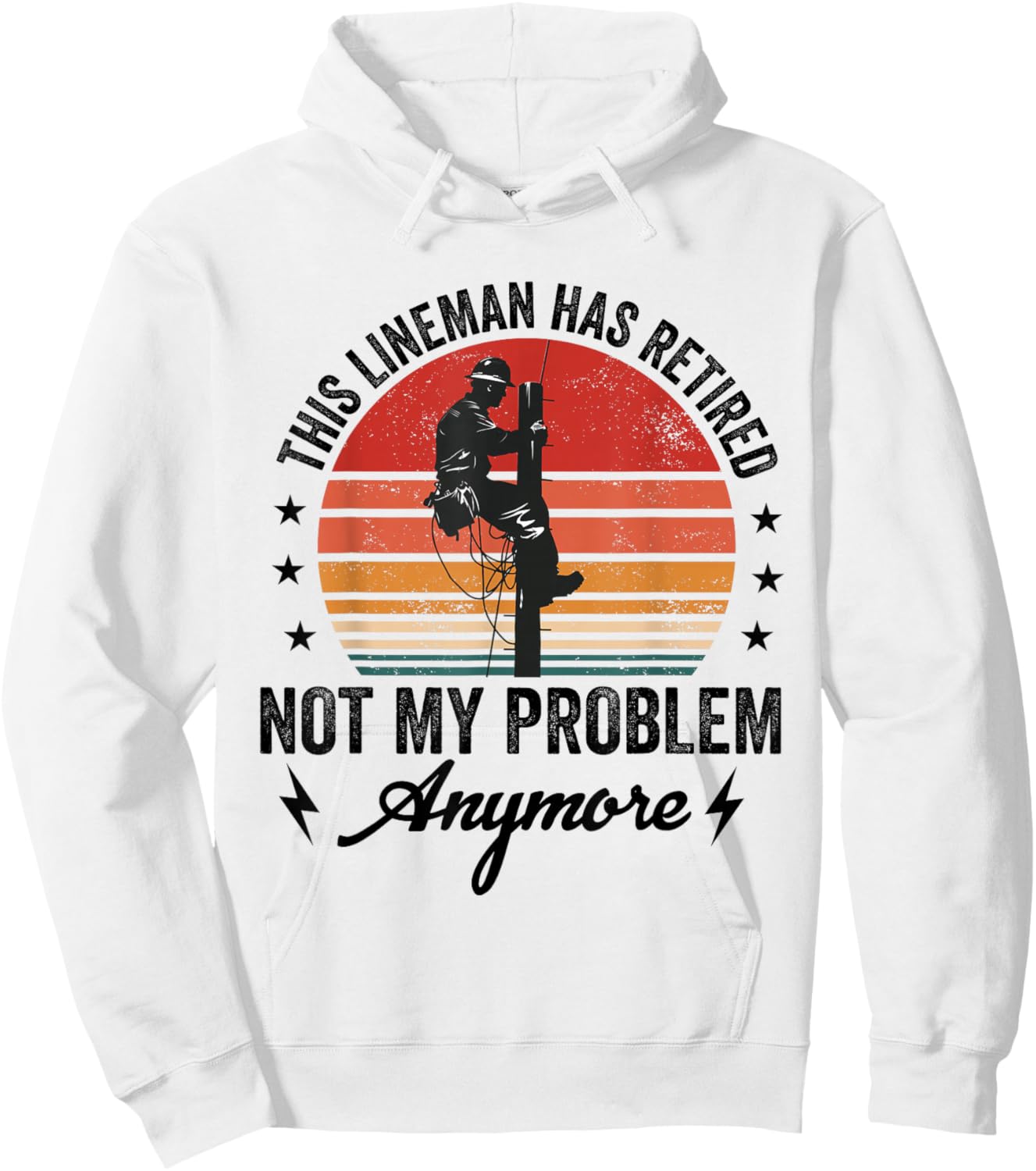 Retired Lineman Dad Men Retiring Cable Lineworker Retirement Hoodie - Hoodie | White