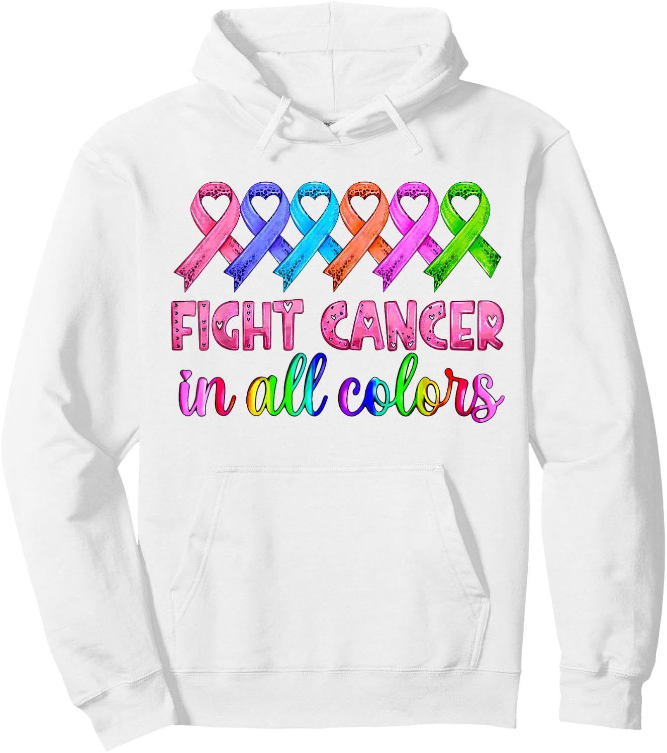 Fight Cancer In All Color Breast Cancer Awareness Hoodie - Hoodie | White
