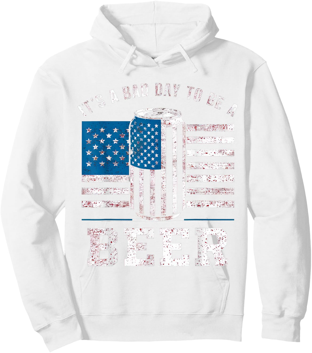 Its A Bad Day To Be A Beer Shirt Red Hoodie - Hoodie | White