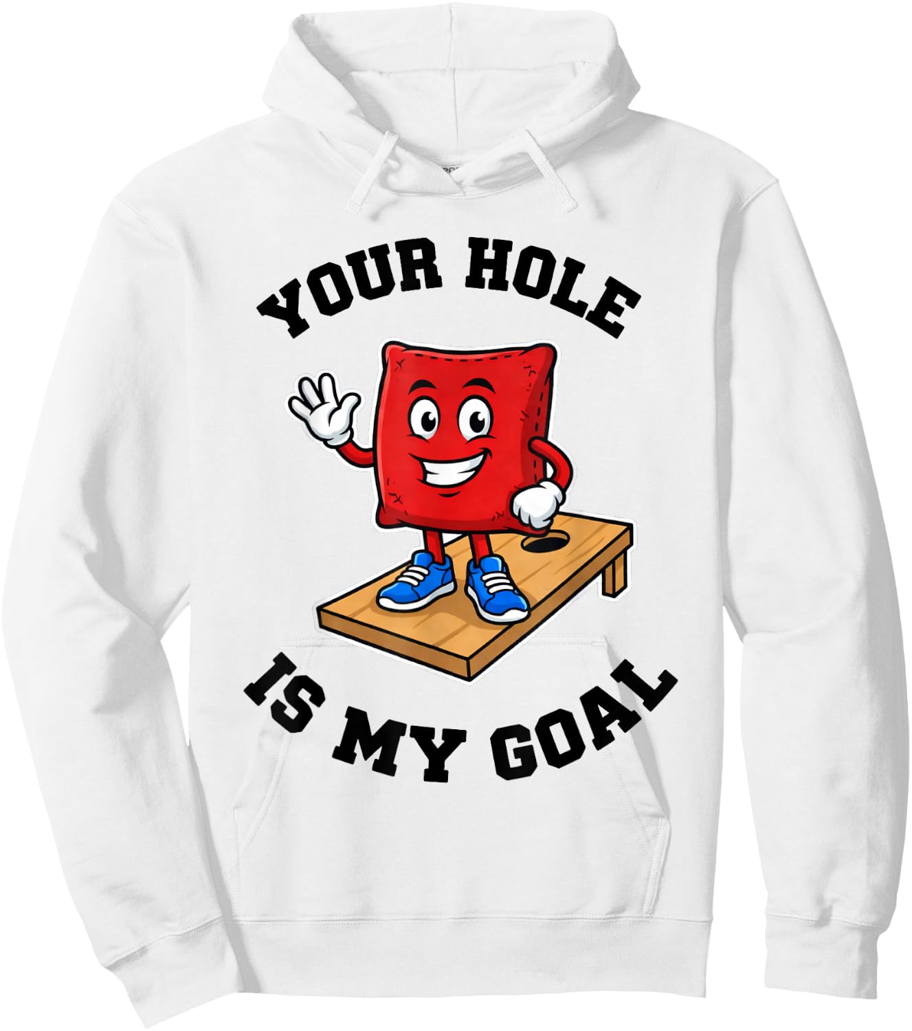 Your Hole is My Goal Hoodie - Hoodie | White