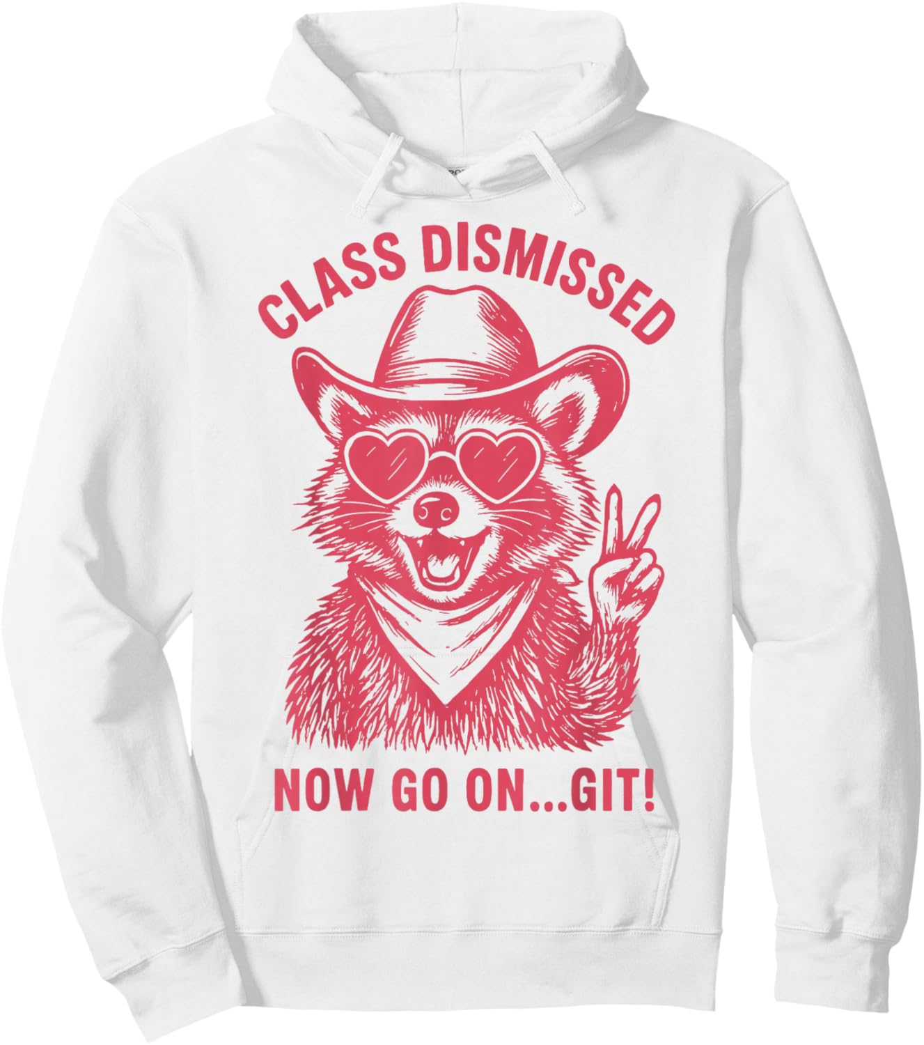 Class Dismissed Now Go On... Git Hoodie - Hoodie | White