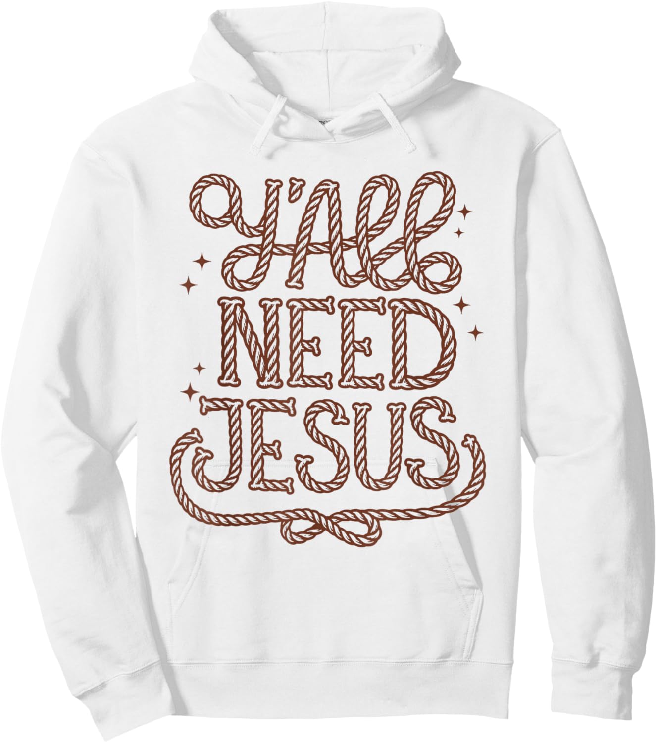 Y'all Need Jesus Faith Western Christian Cowboy Cowgirl Teen Hoodie - Hoodie | White