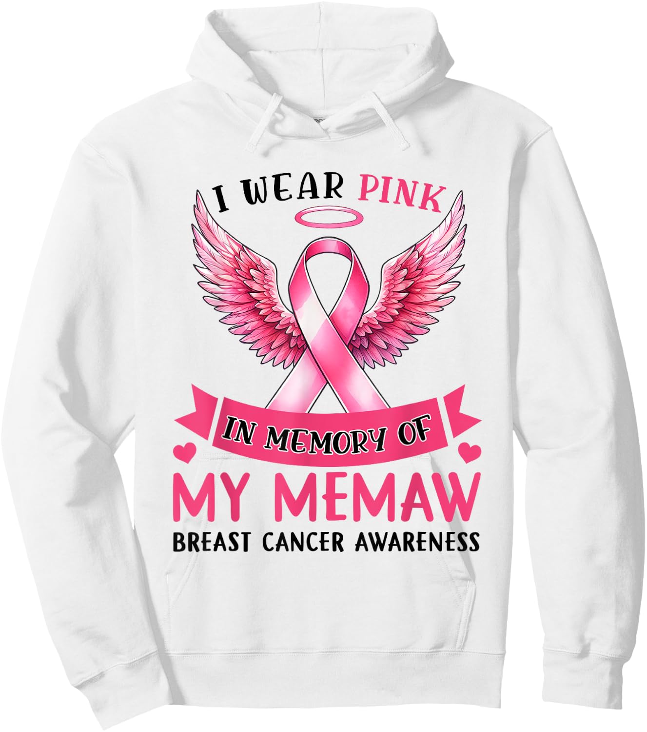 I Wear Pink In Memory Of My Memaw Breast Cancer Awareness Hoodie - Hoodie | White