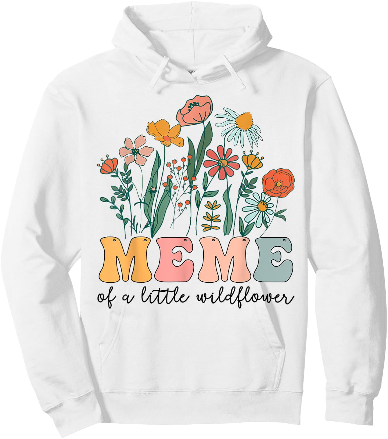 Meme Of The Little Wildflower Birthday Party Baby Shower Hoodie - Hoodie | White