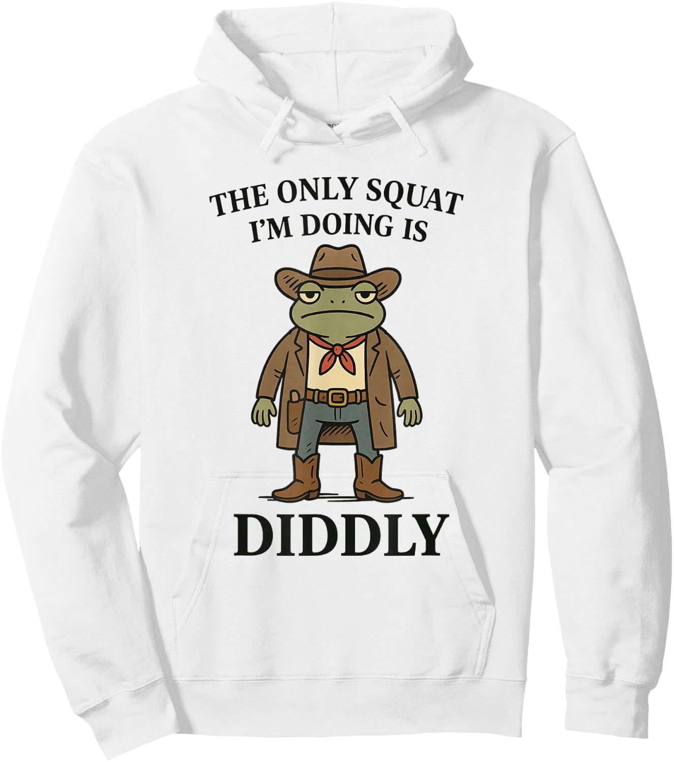 The Only Squat I'm Doing is Diddly Funny Cowboy Frog Vintage Hoodie - Hoodie | White