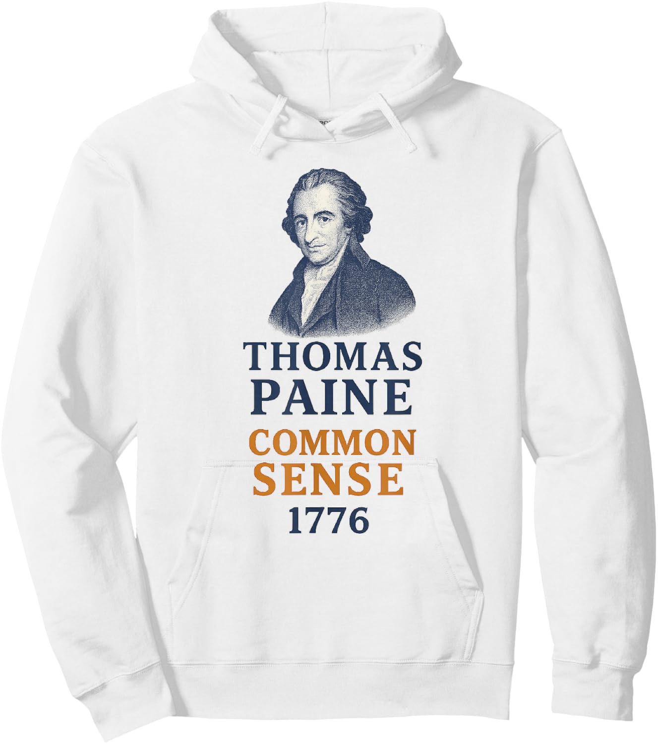 Thomas Paine Common Sense 1776 History Portrait Hoodie - Hoodie | White